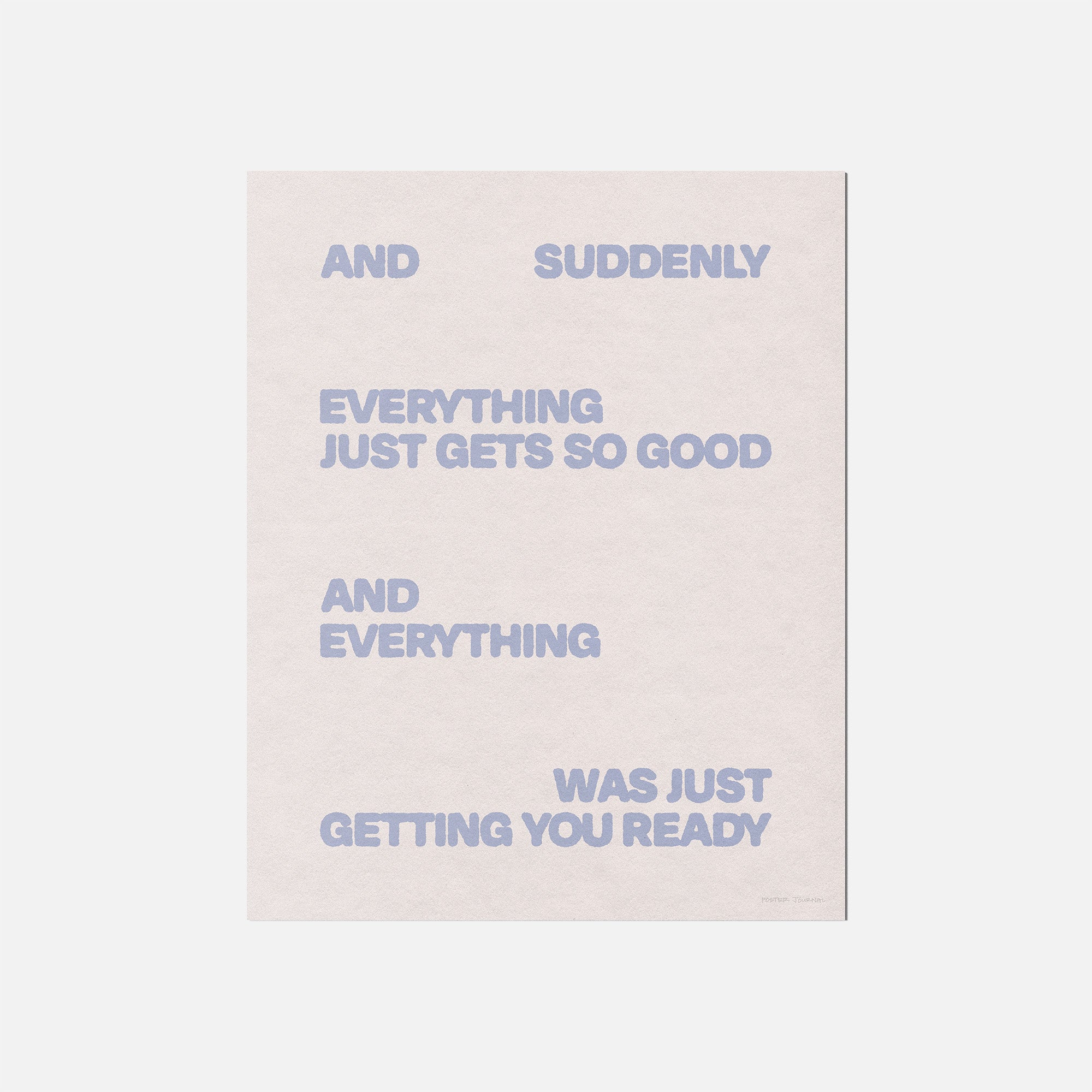 SUDDENLY PRINT