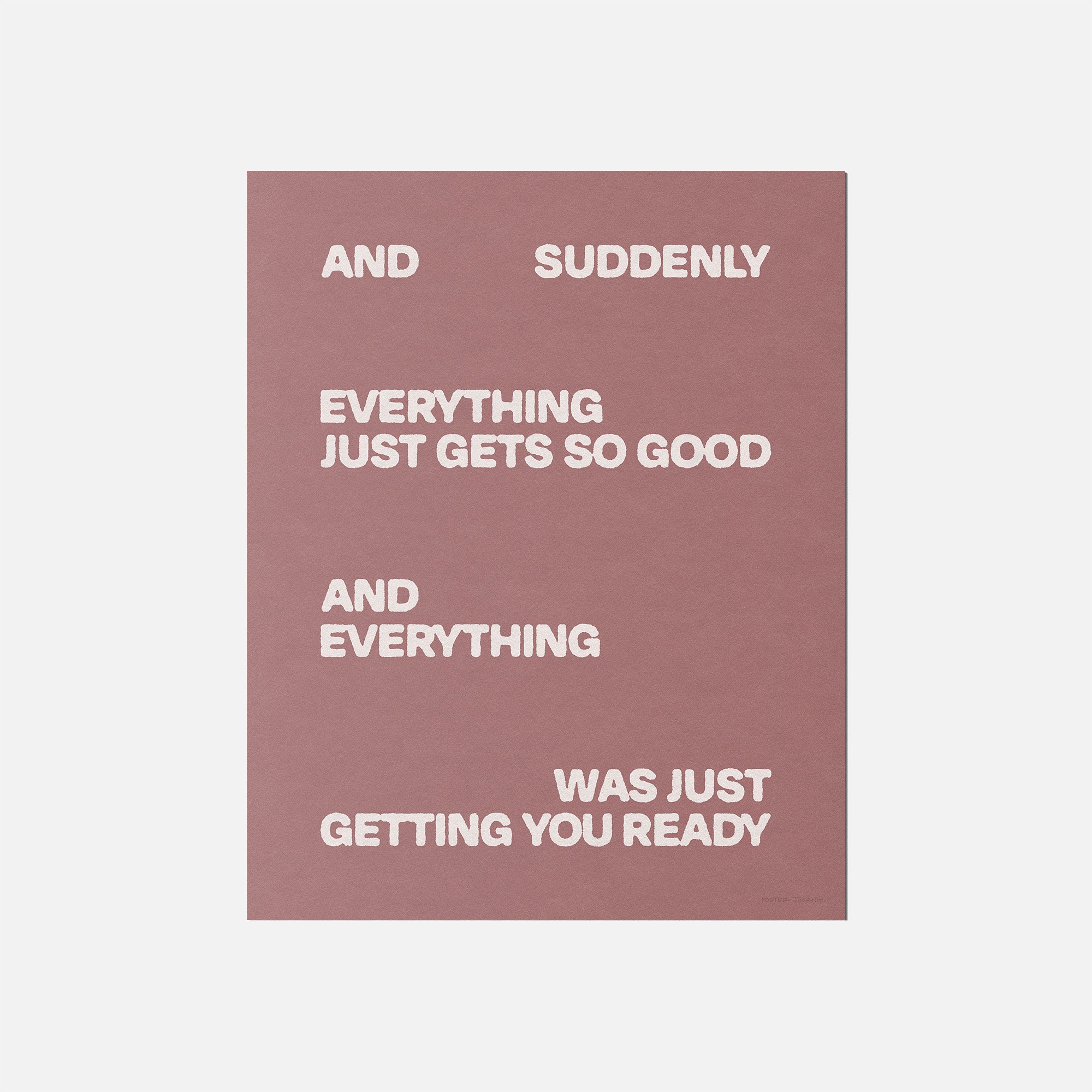 SUDDENLY PRINT