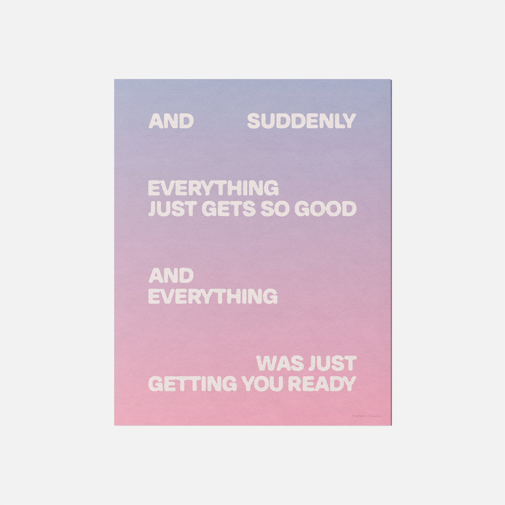 SUDDENLY PRINT