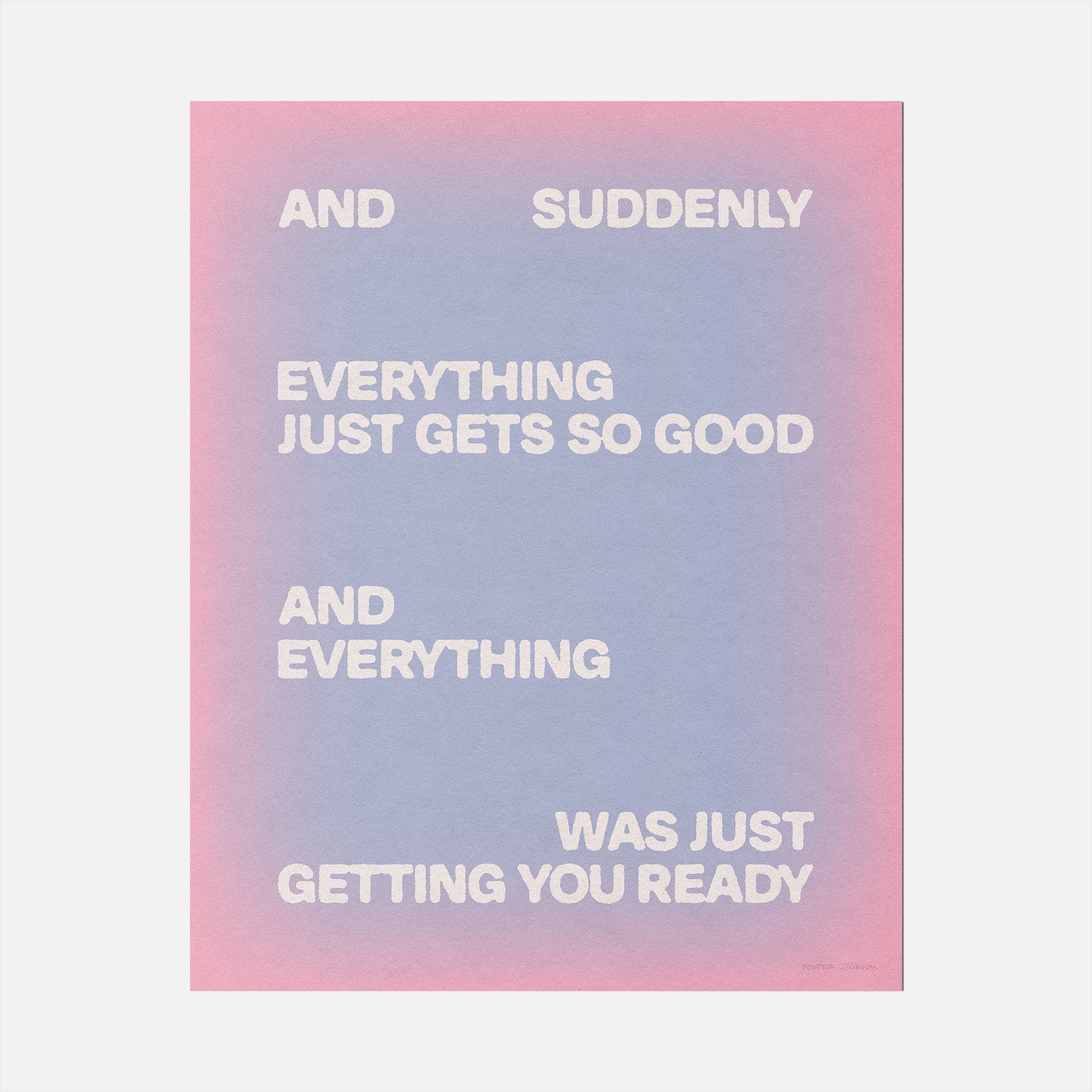 SUDDENLY PRINT