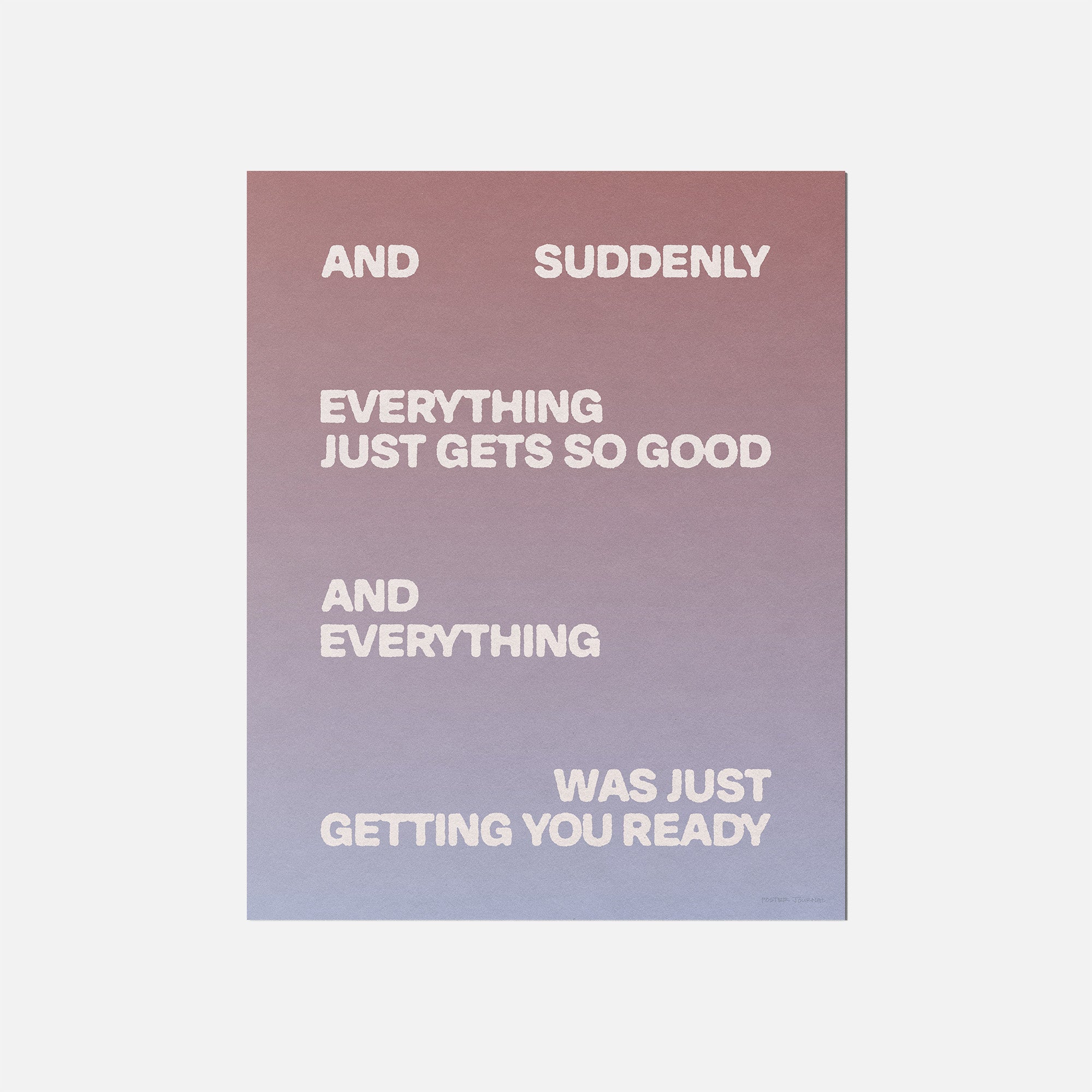 SUDDENLY PRINT