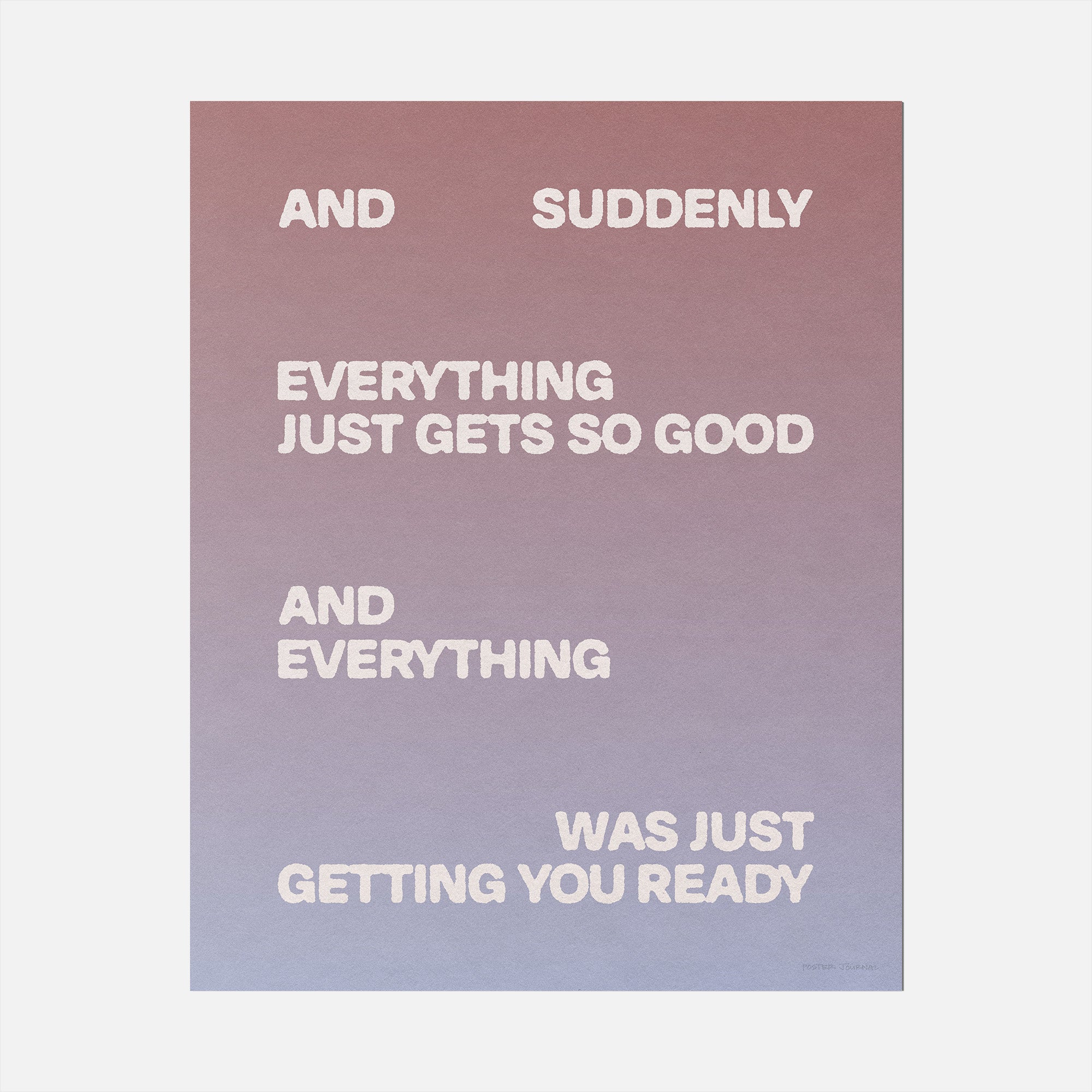 SUDDENLY PRINT