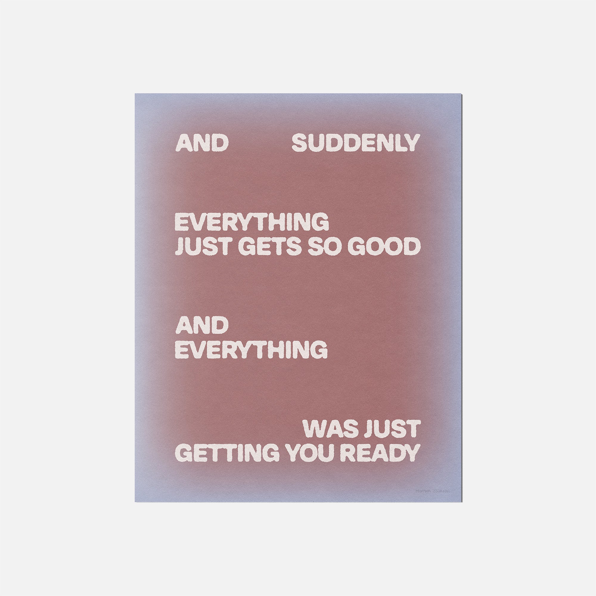 SUDDENLY PRINT