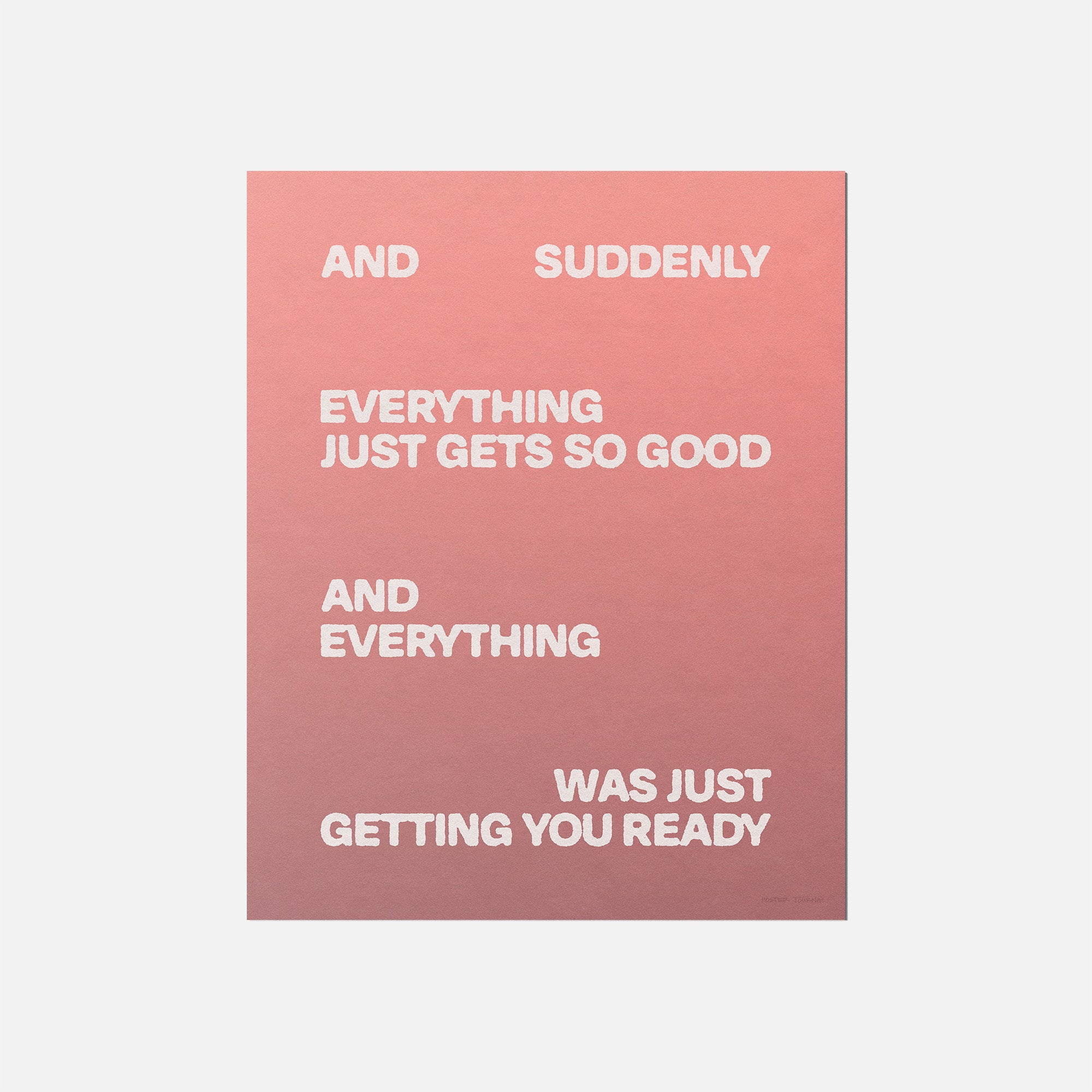 SUDDENLY PRINT