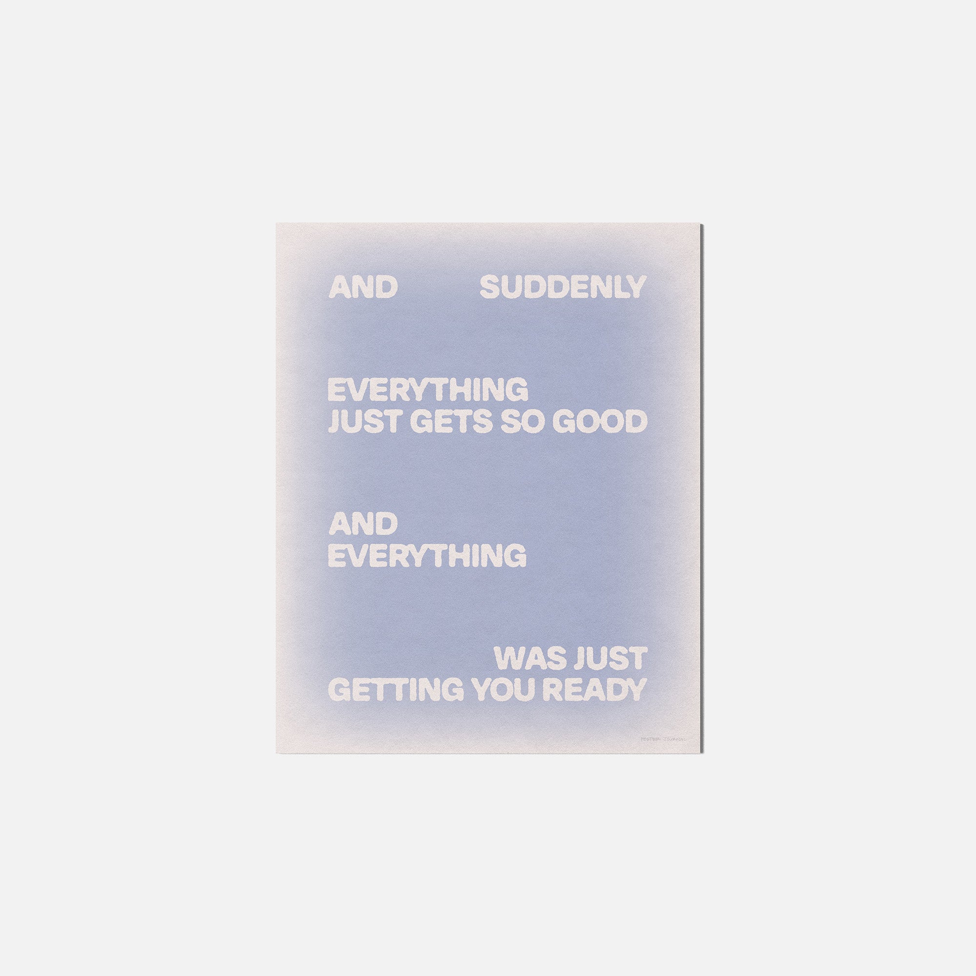 SUDDENLY PRINT