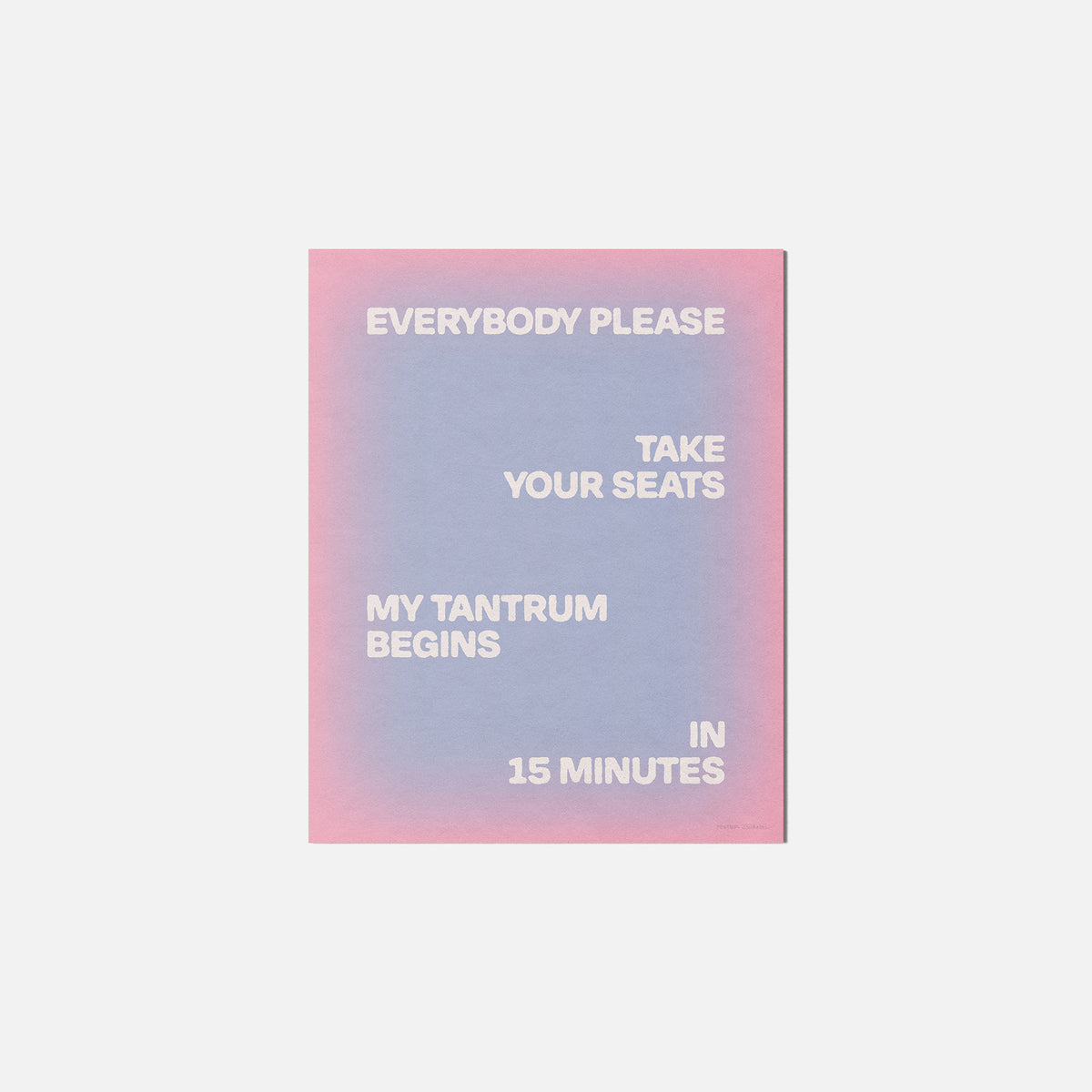 TANTRUM PRINT