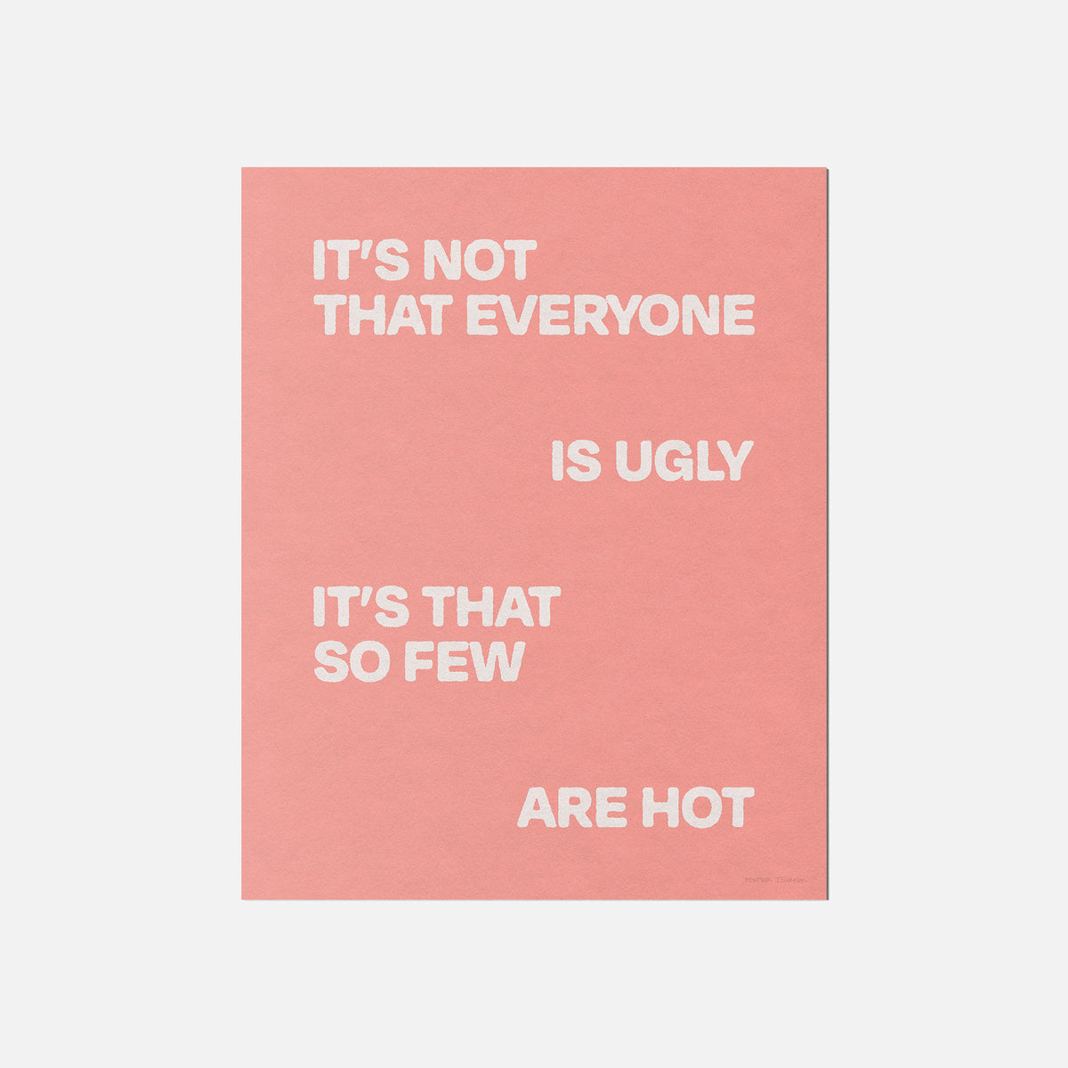UGLY PRINT
