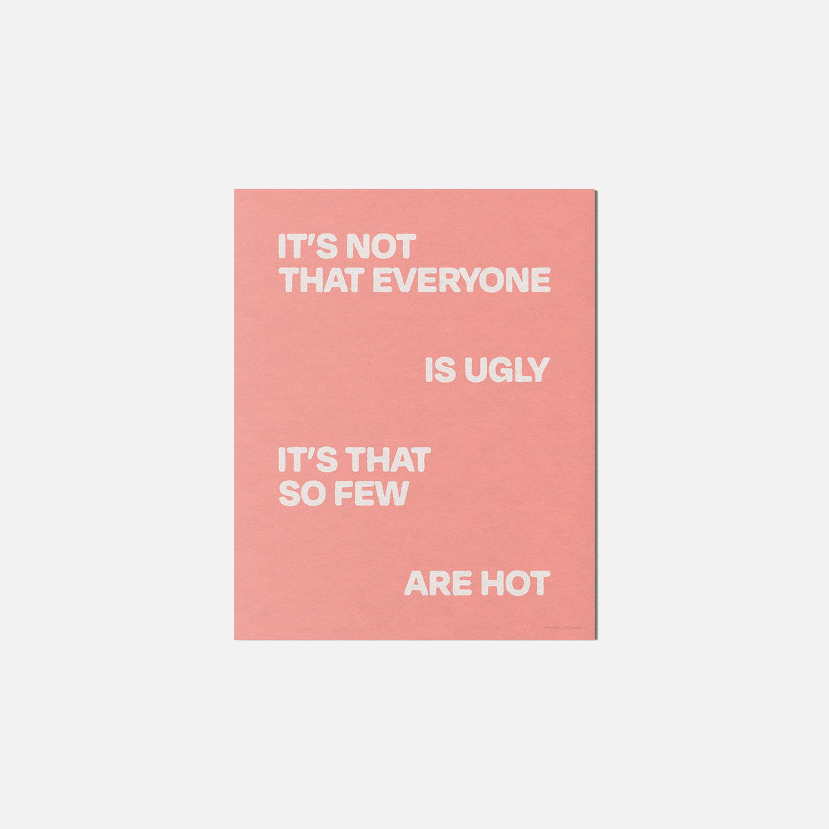 UGLY PRINT
