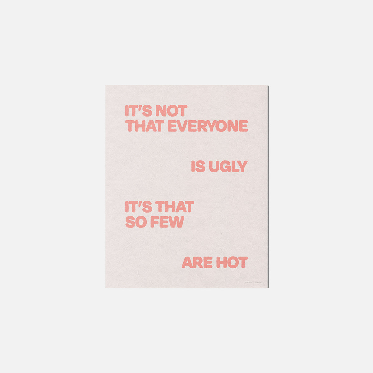 UGLY PRINT