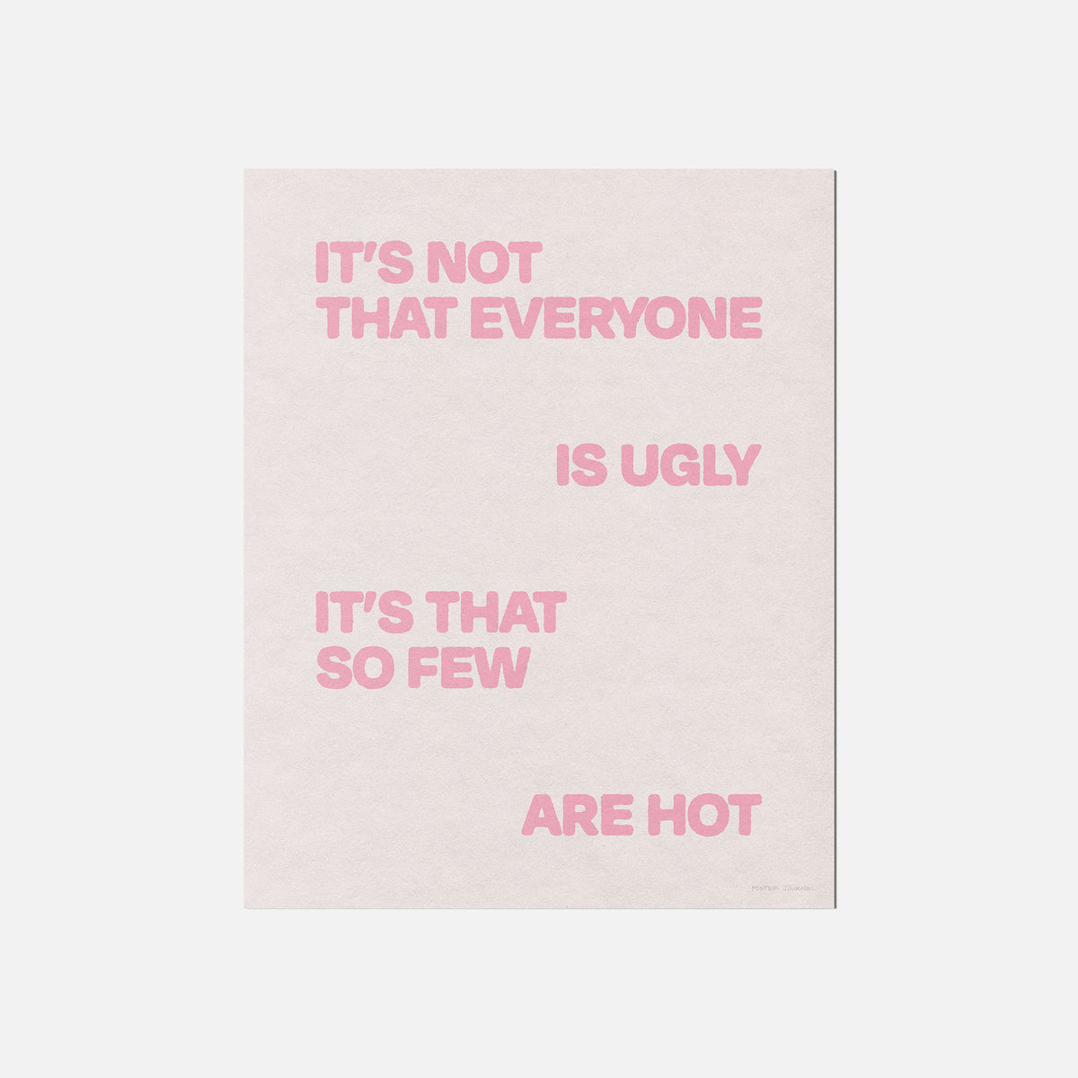 UGLY PRINT