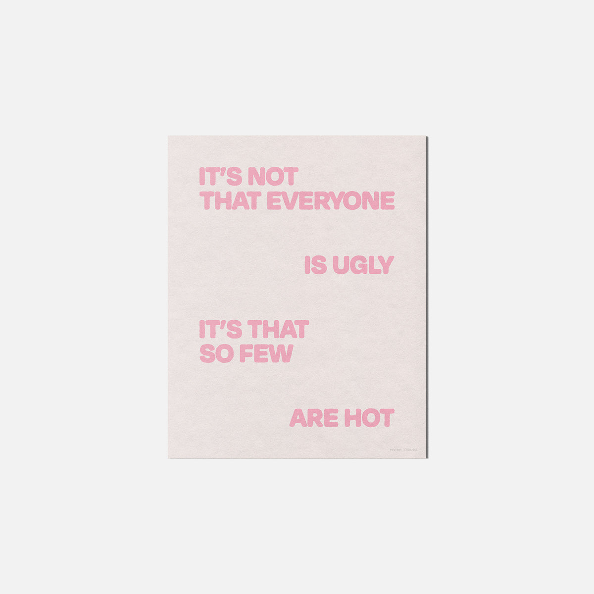 UGLY PRINT
