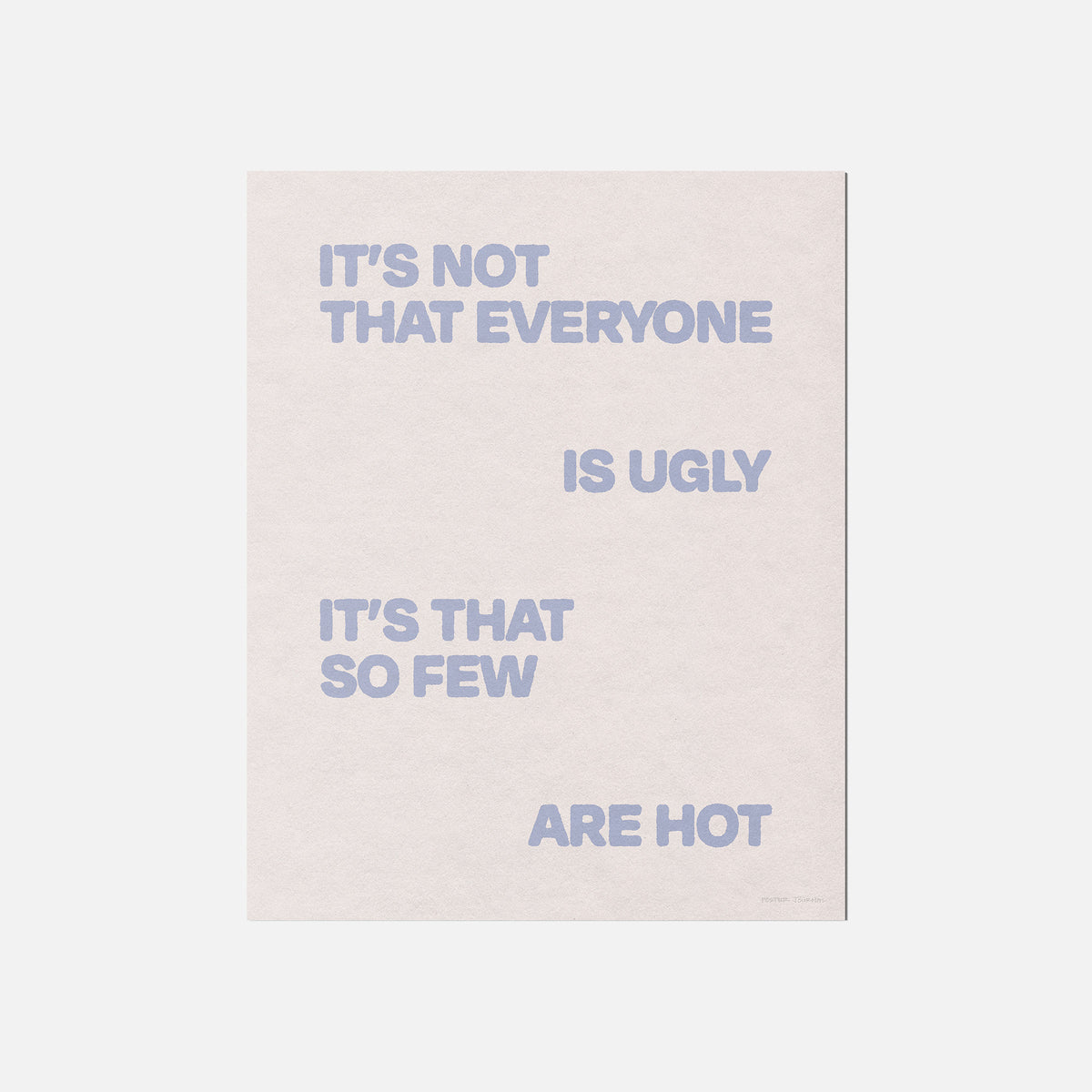 UGLY PRINT
