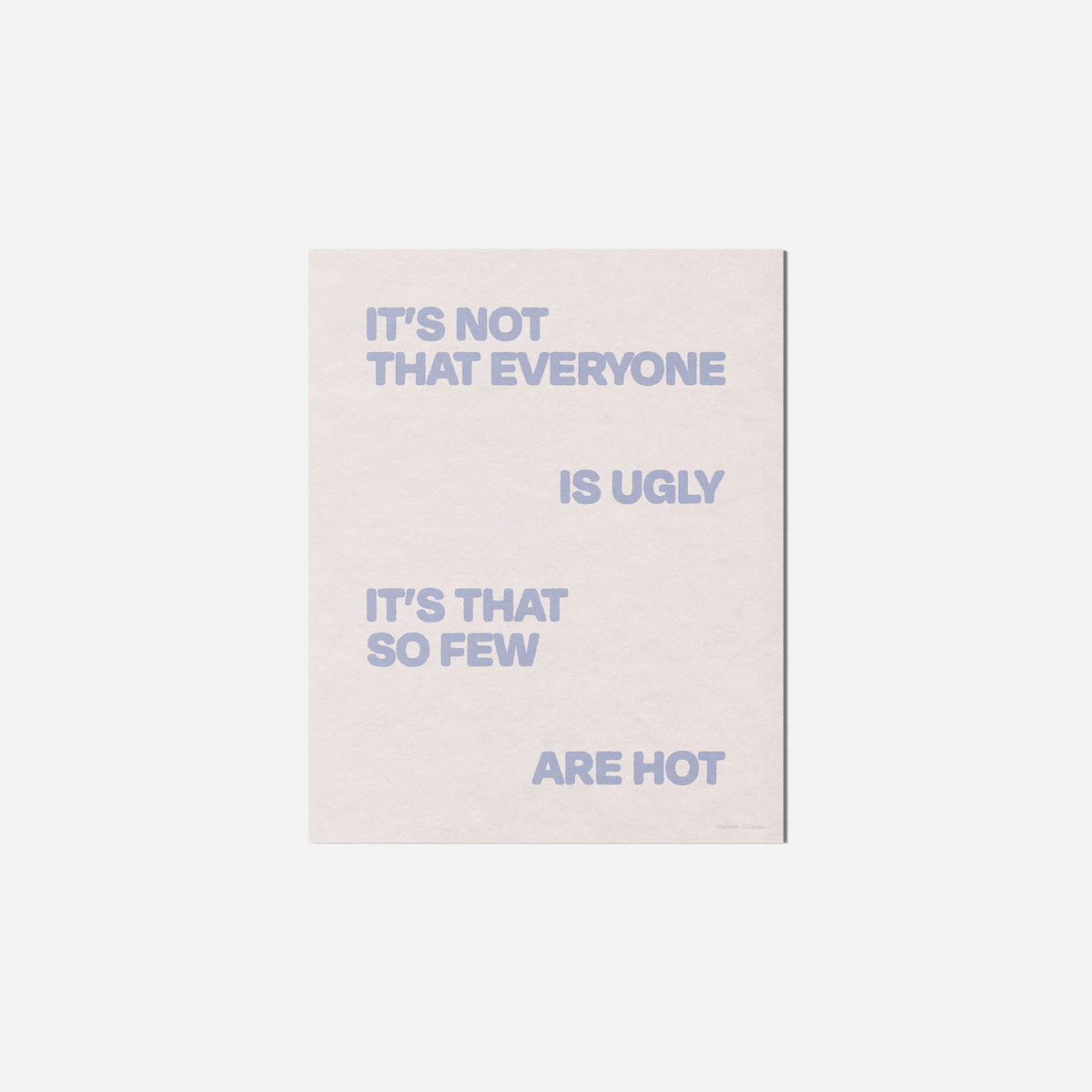 UGLY PRINT