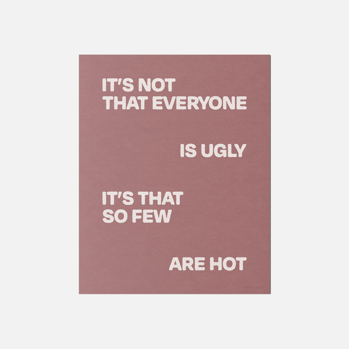UGLY PRINT