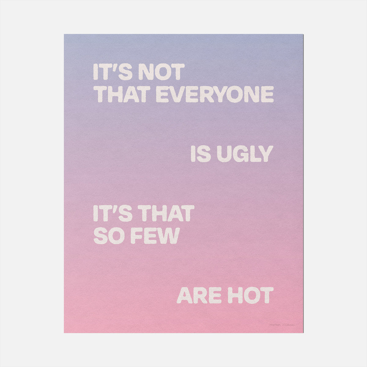 UGLY PRINT