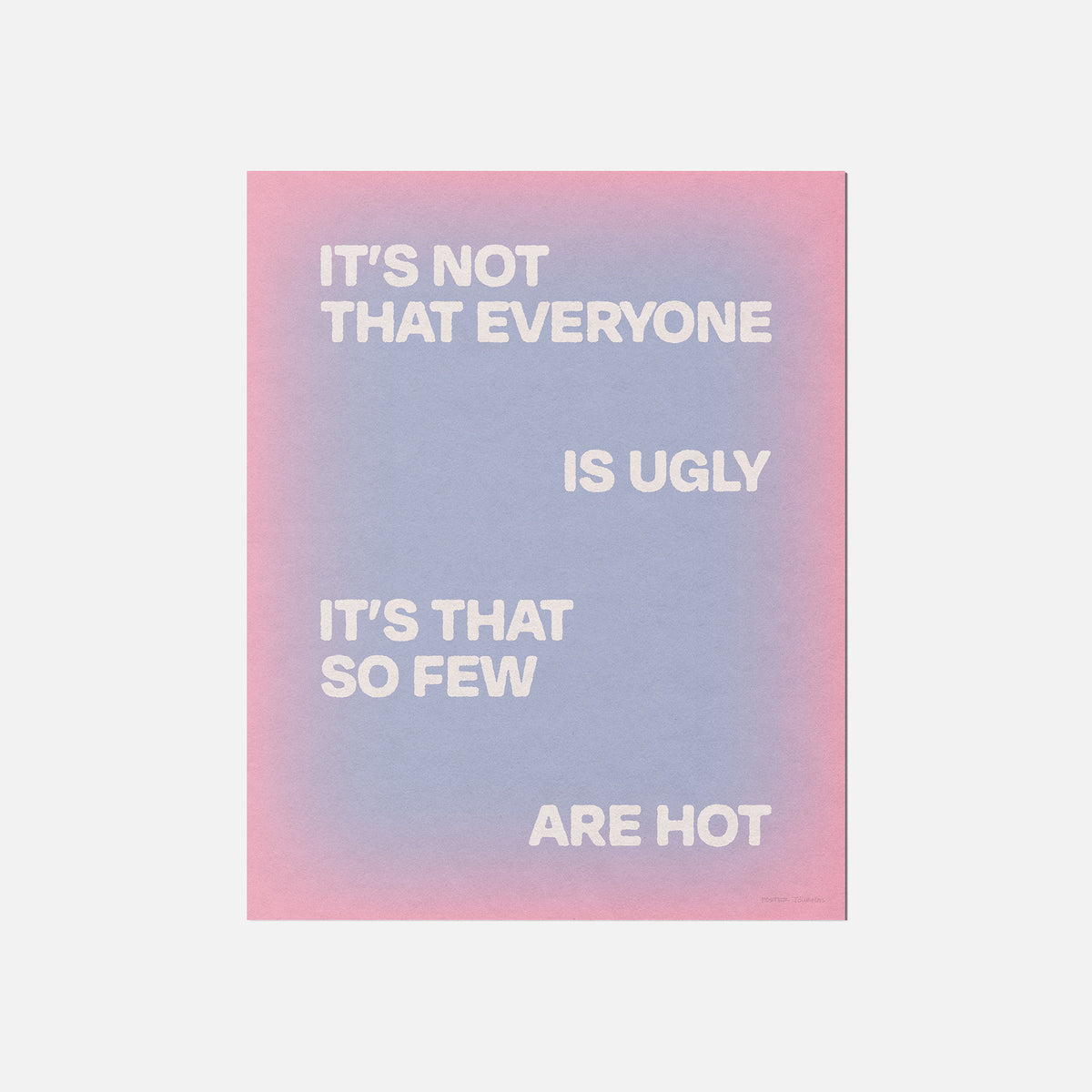 UGLY PRINT