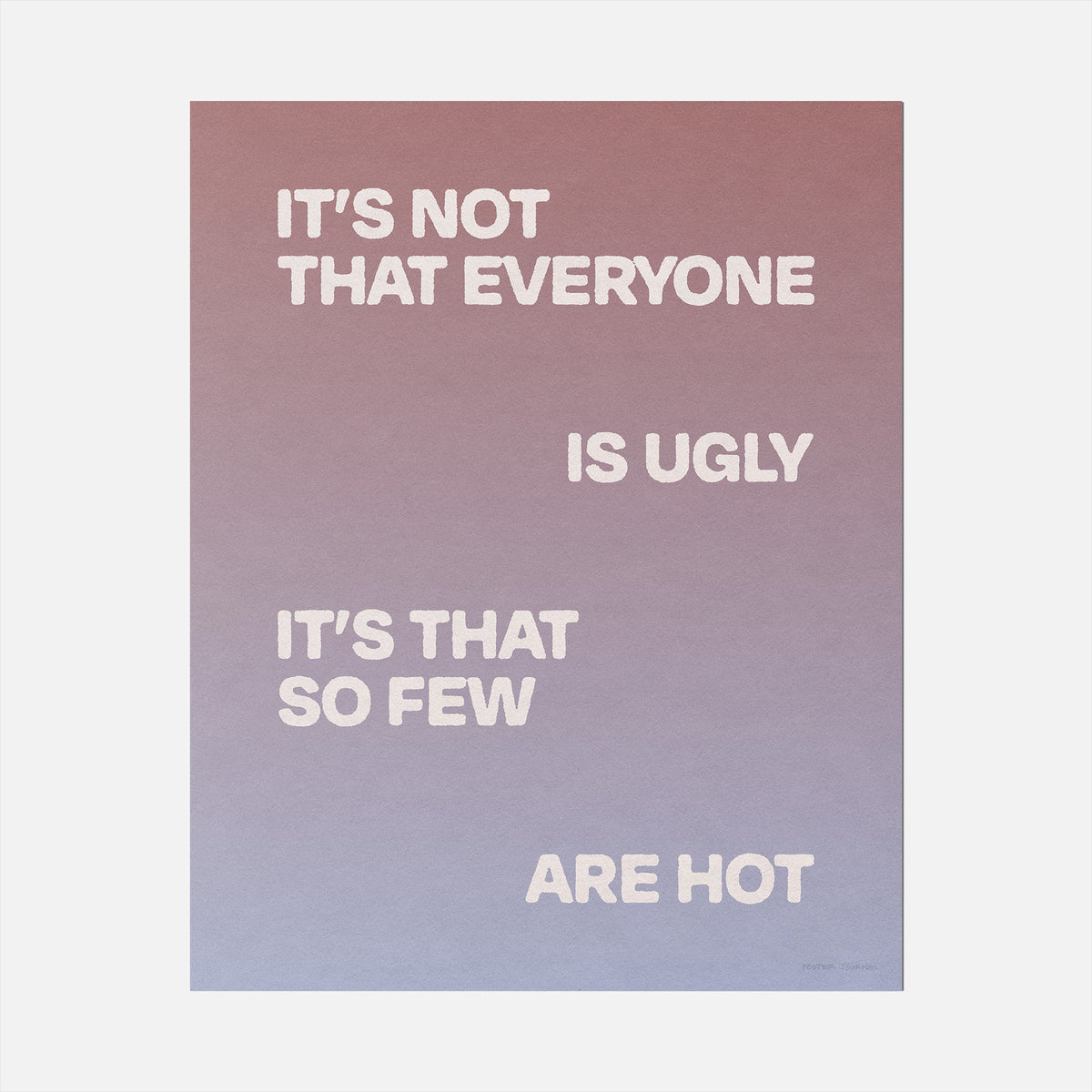 UGLY PRINT