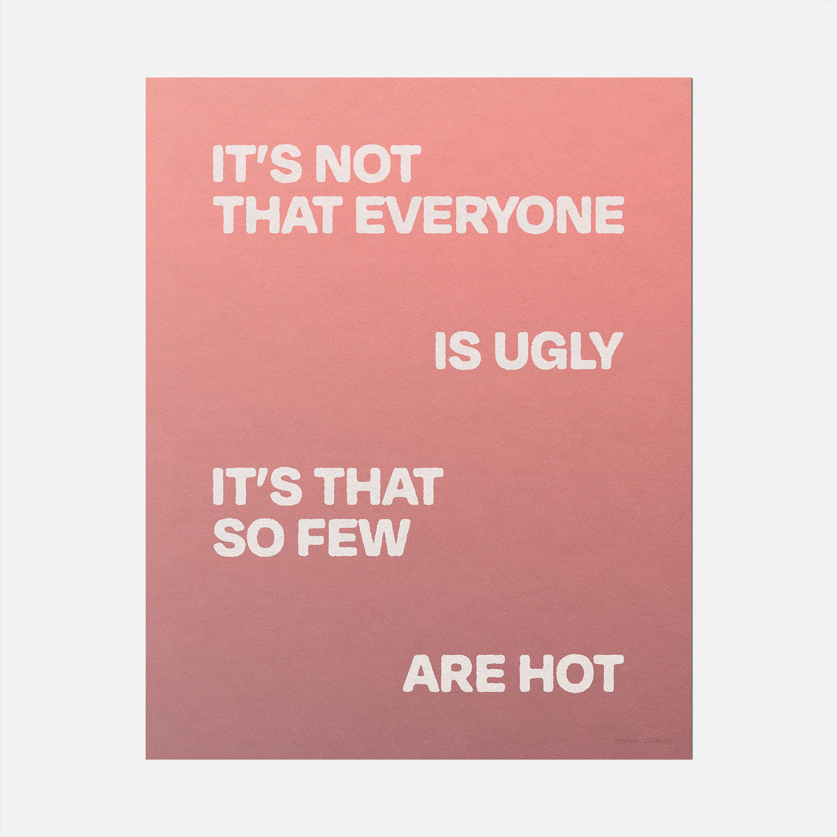 UGLY PRINT