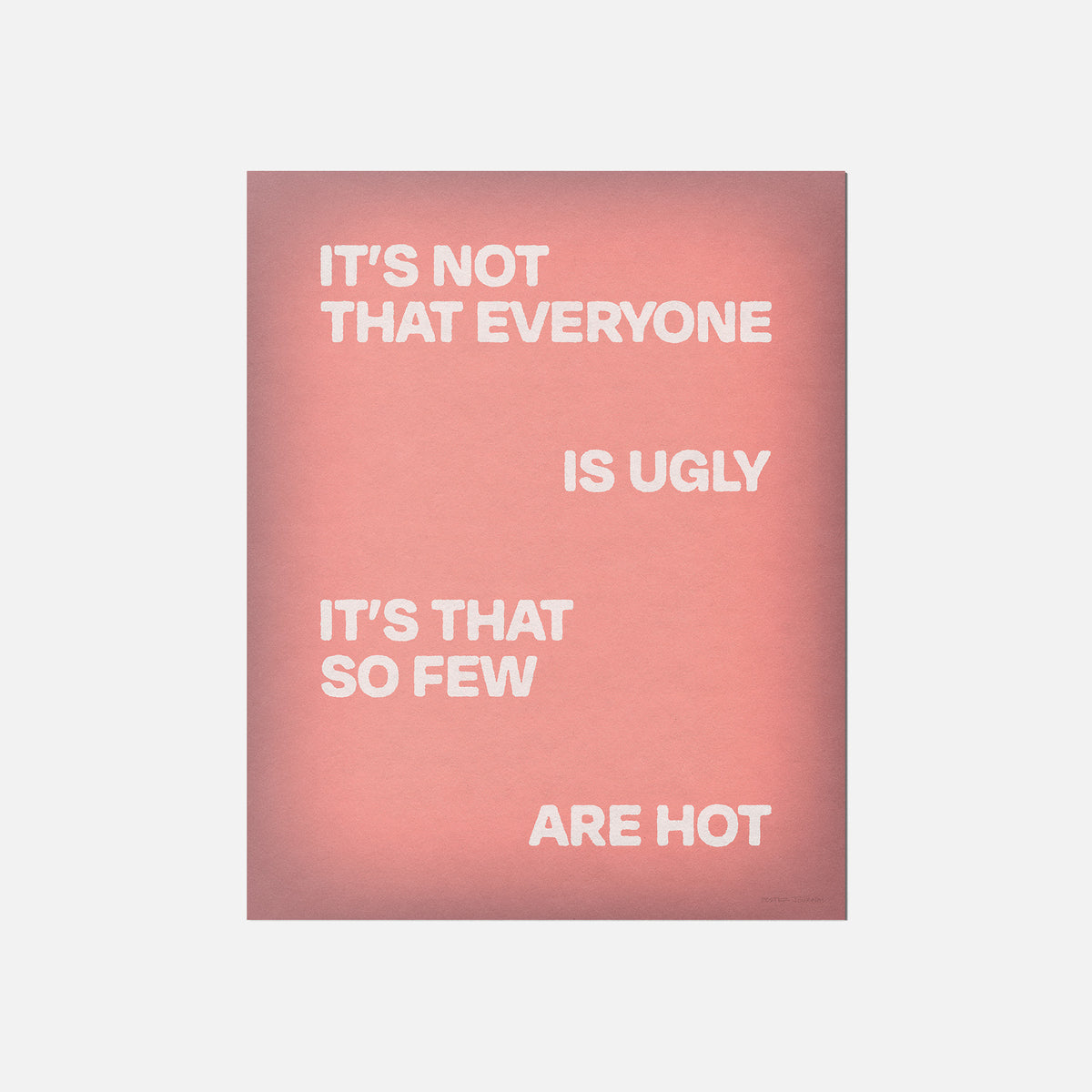 UGLY PRINT
