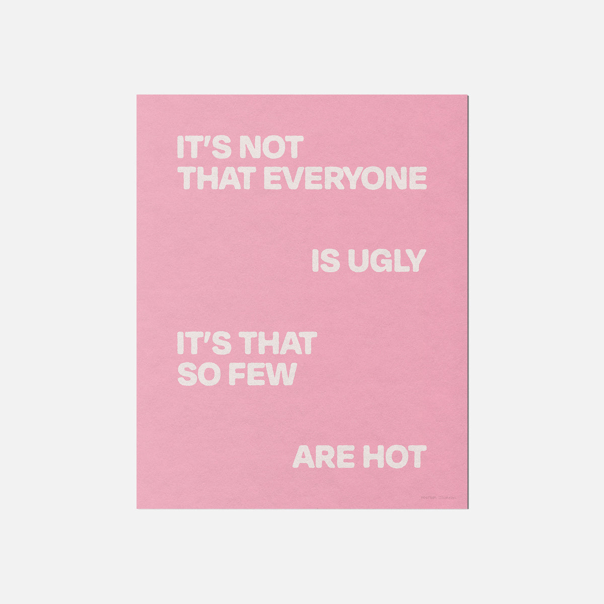 UGLY PRINT