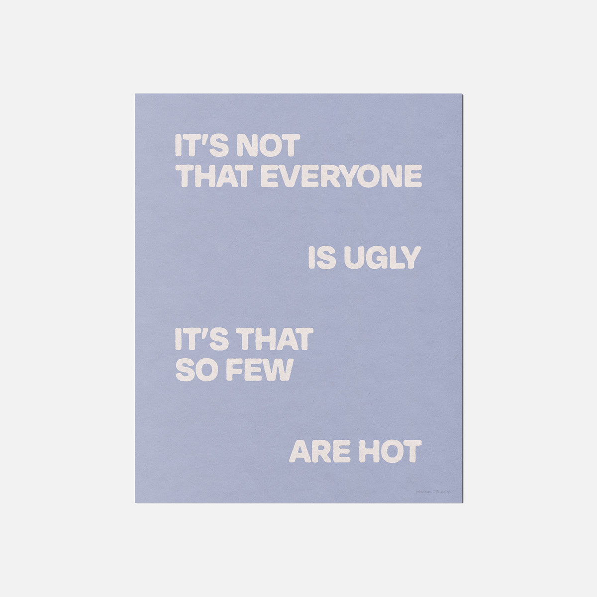UGLY PRINT