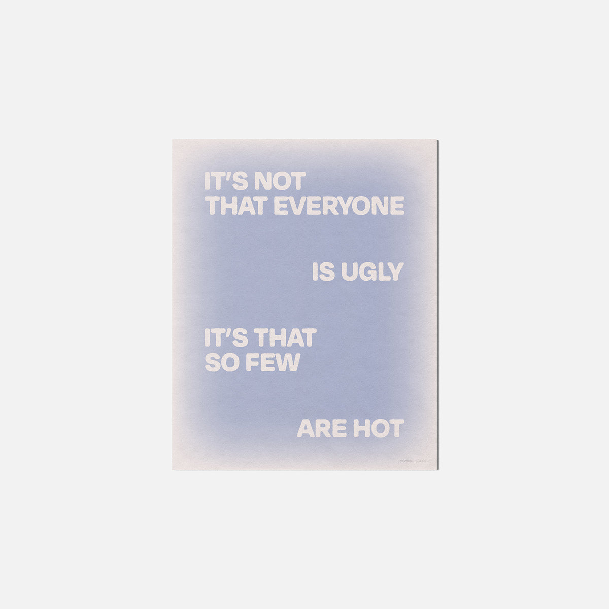 UGLY PRINT