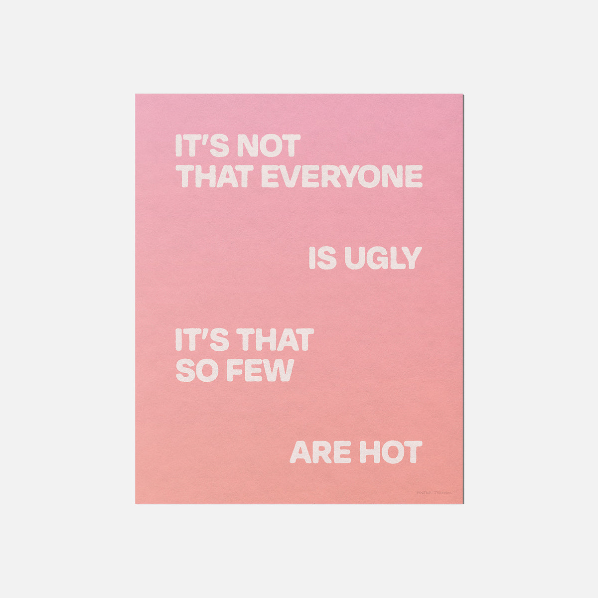 UGLY PRINT