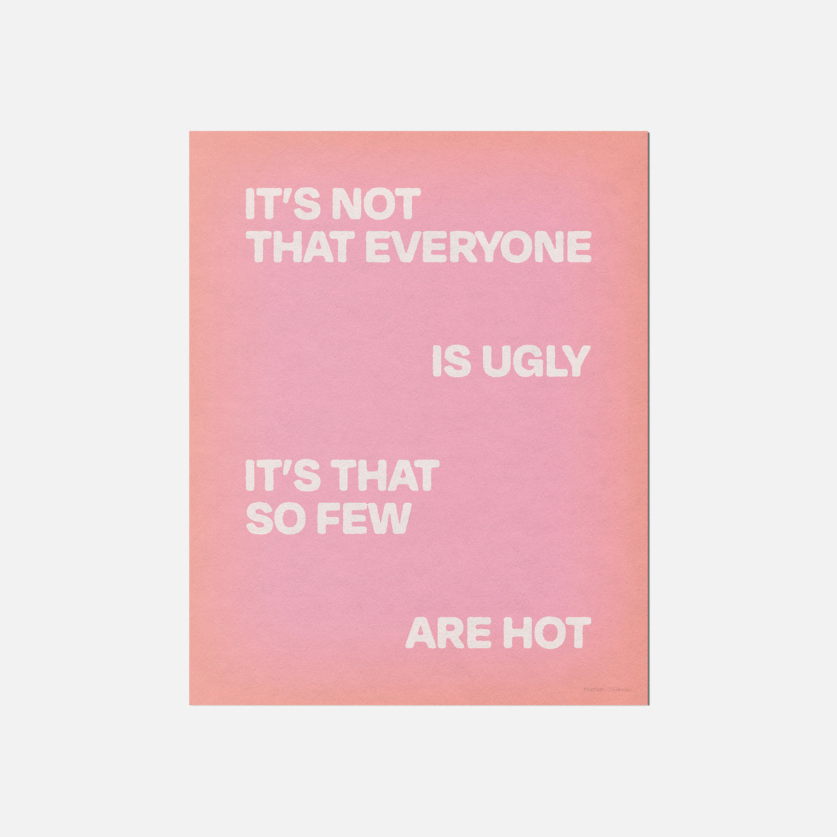 UGLY PRINT