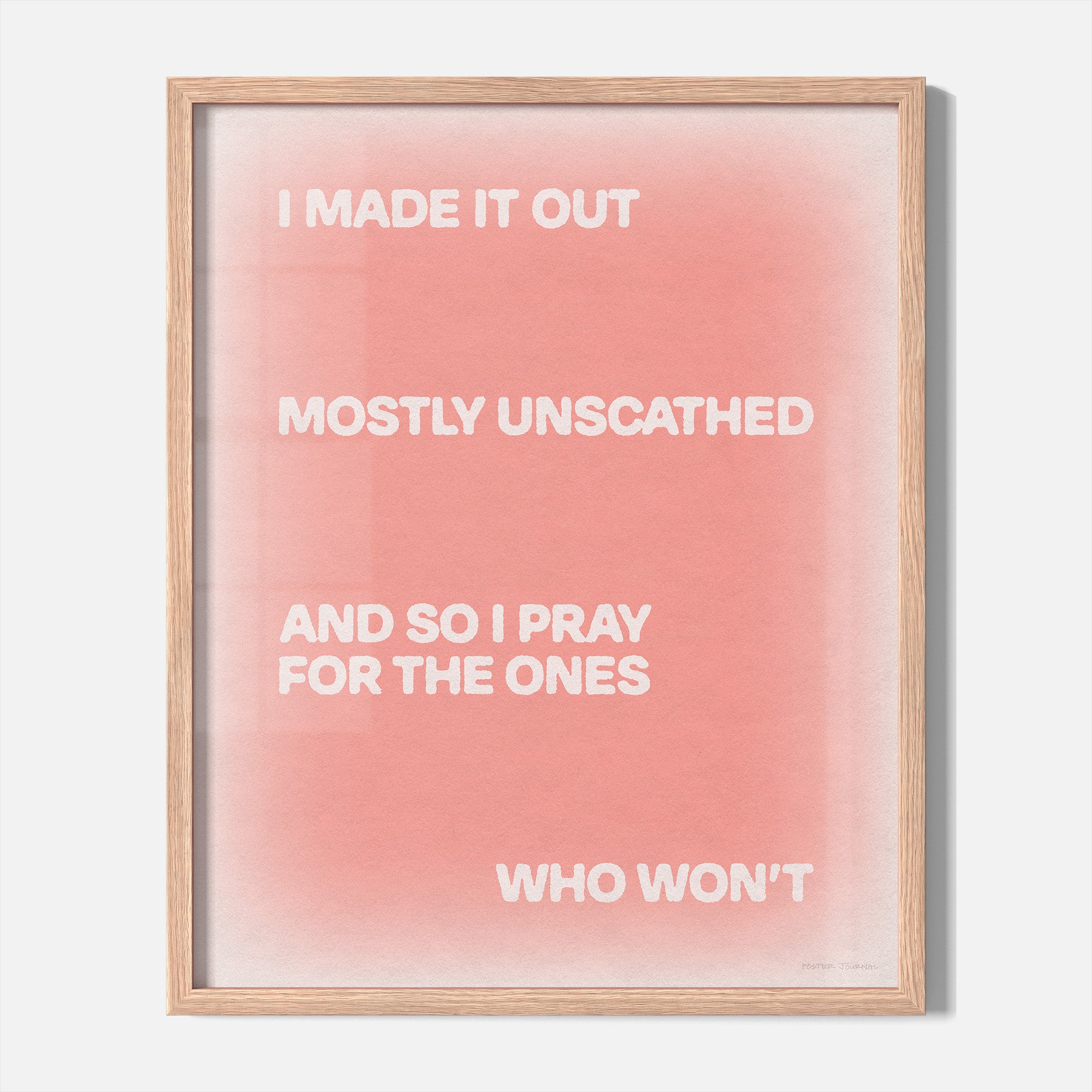 UNSCATHED PRINT