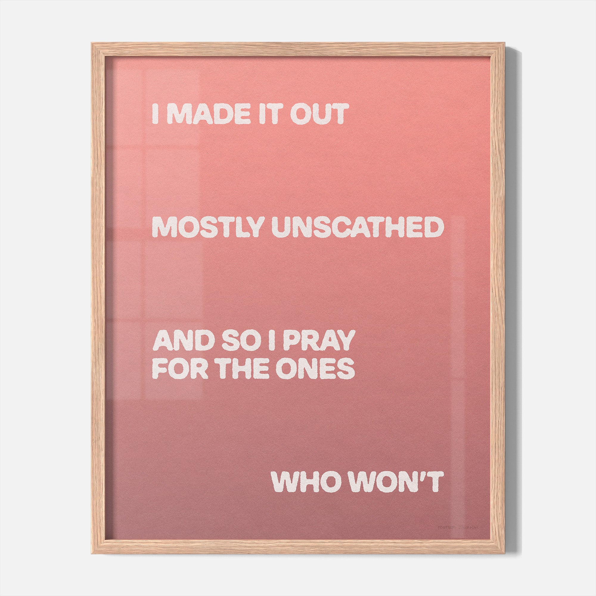 UNSCATHED PRINT