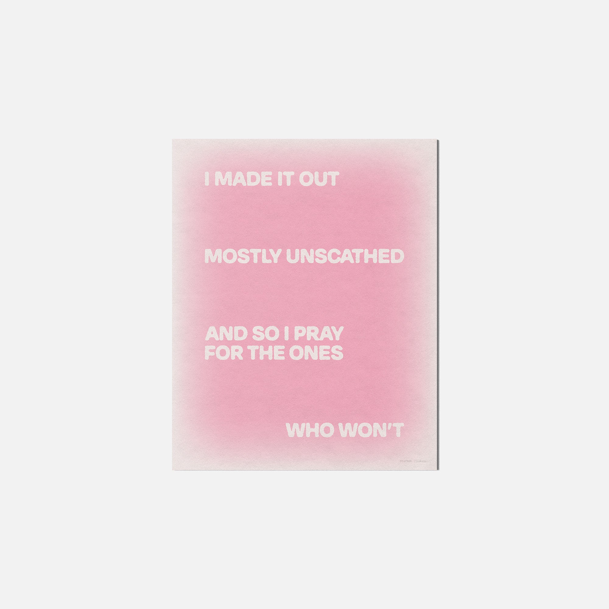 UNSCATHED PRINT