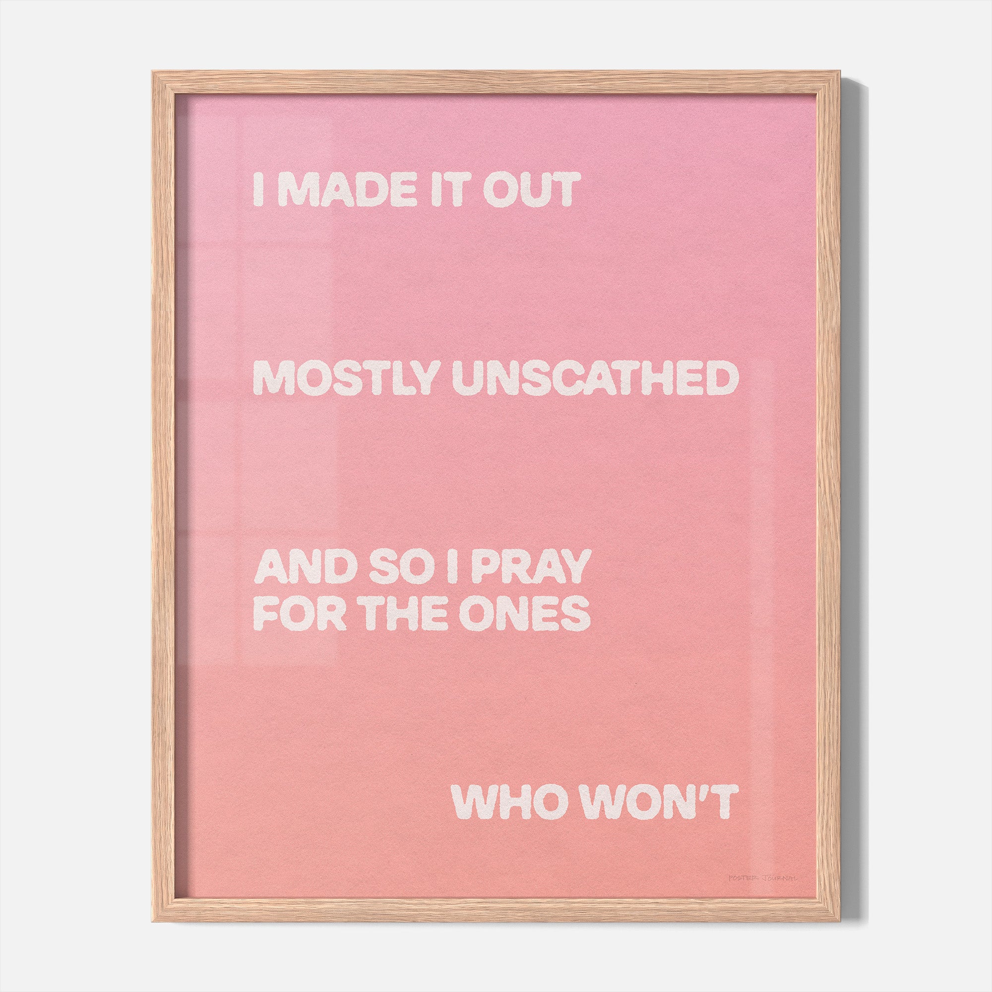UNSCATHED PRINT