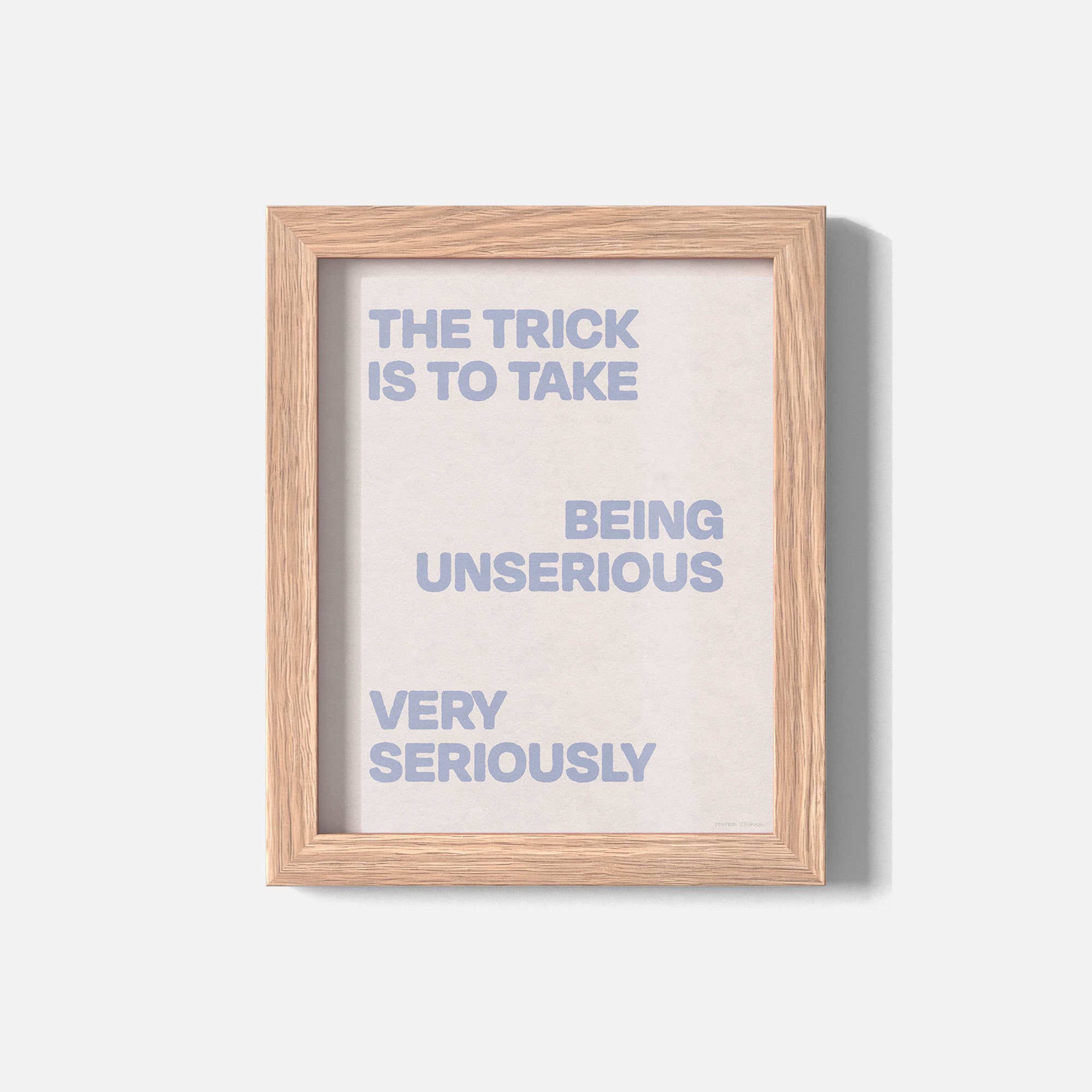 UNSERIOUS PRINT