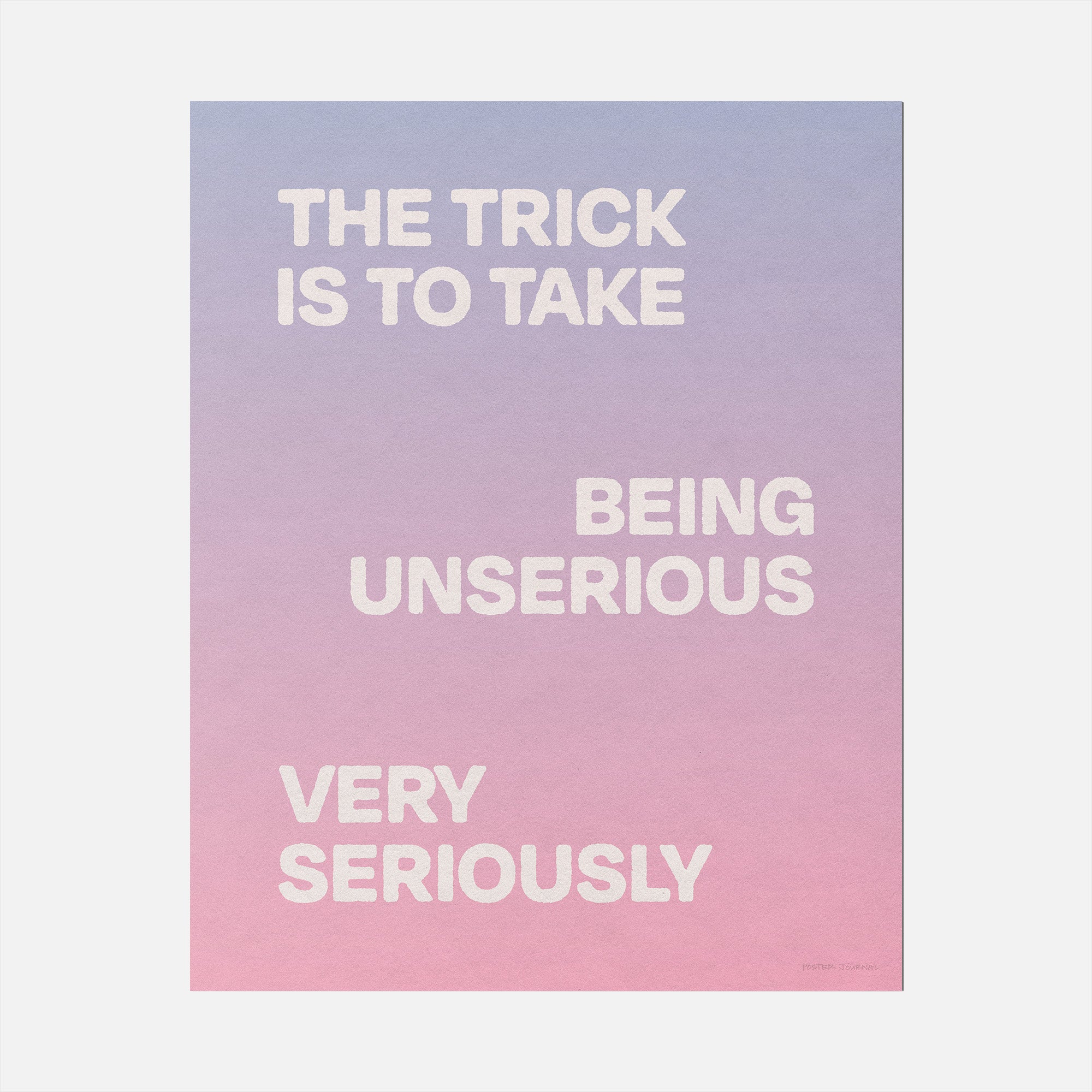 UNSERIOUS PRINT