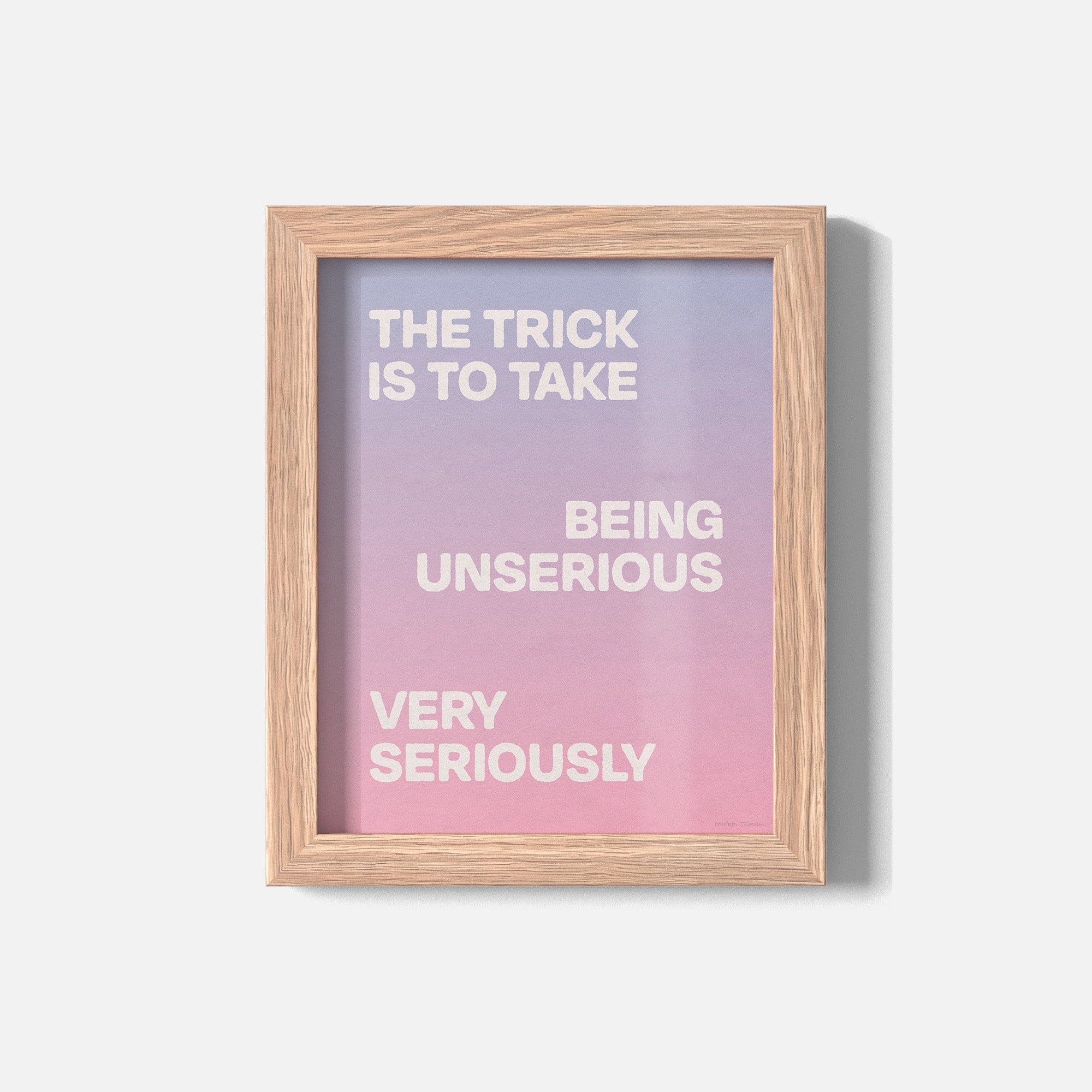 UNSERIOUS PRINT