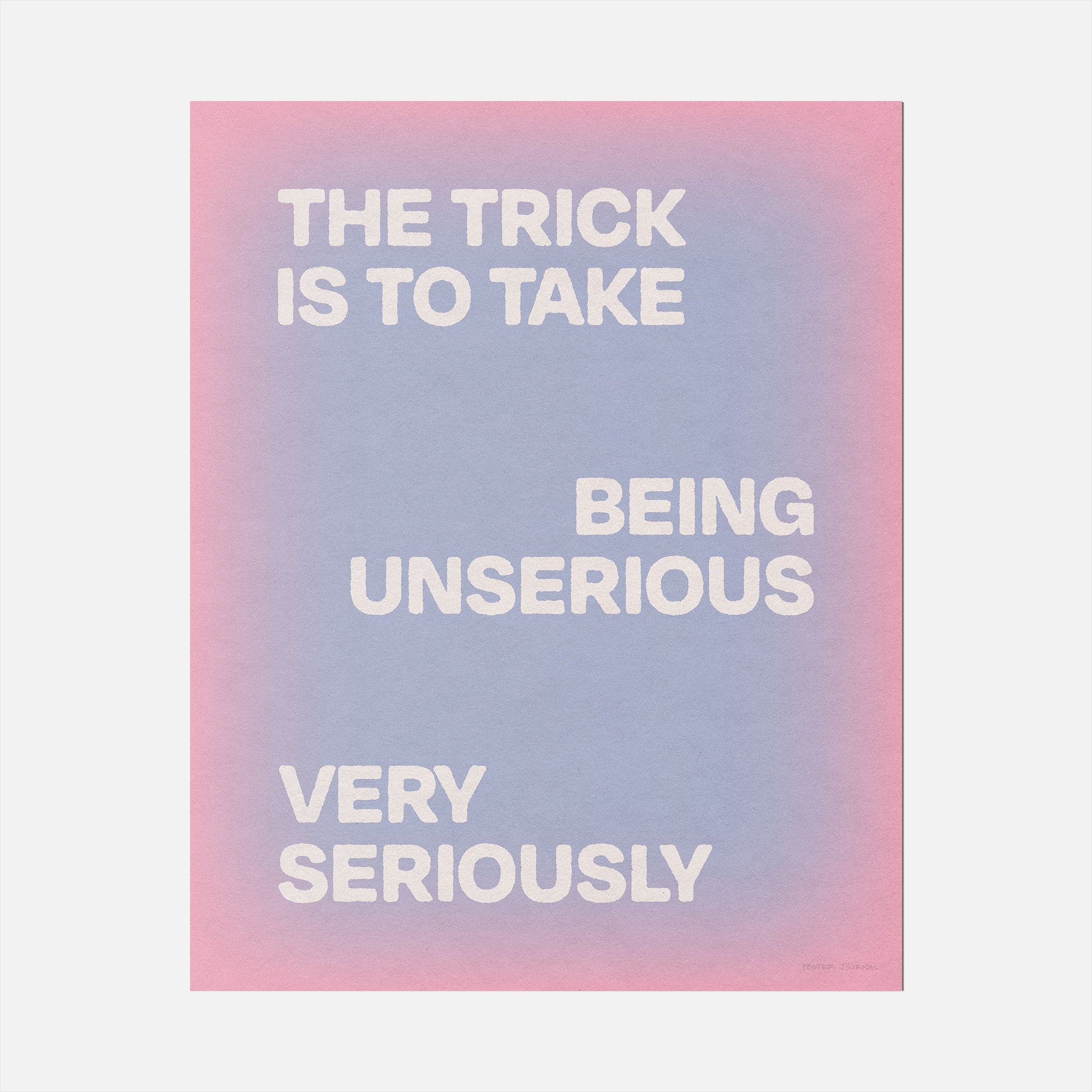UNSERIOUS PRINT