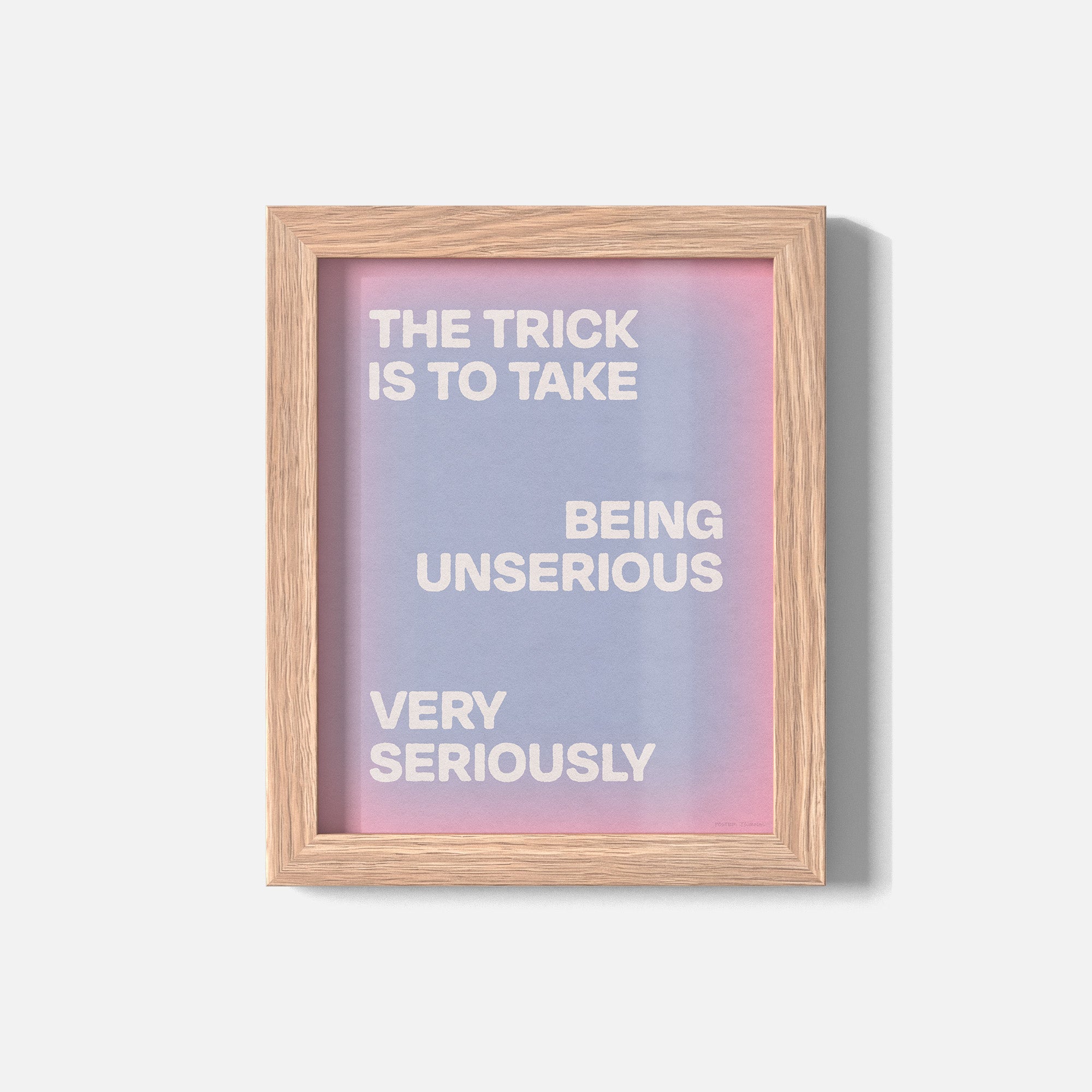 UNSERIOUS PRINT
