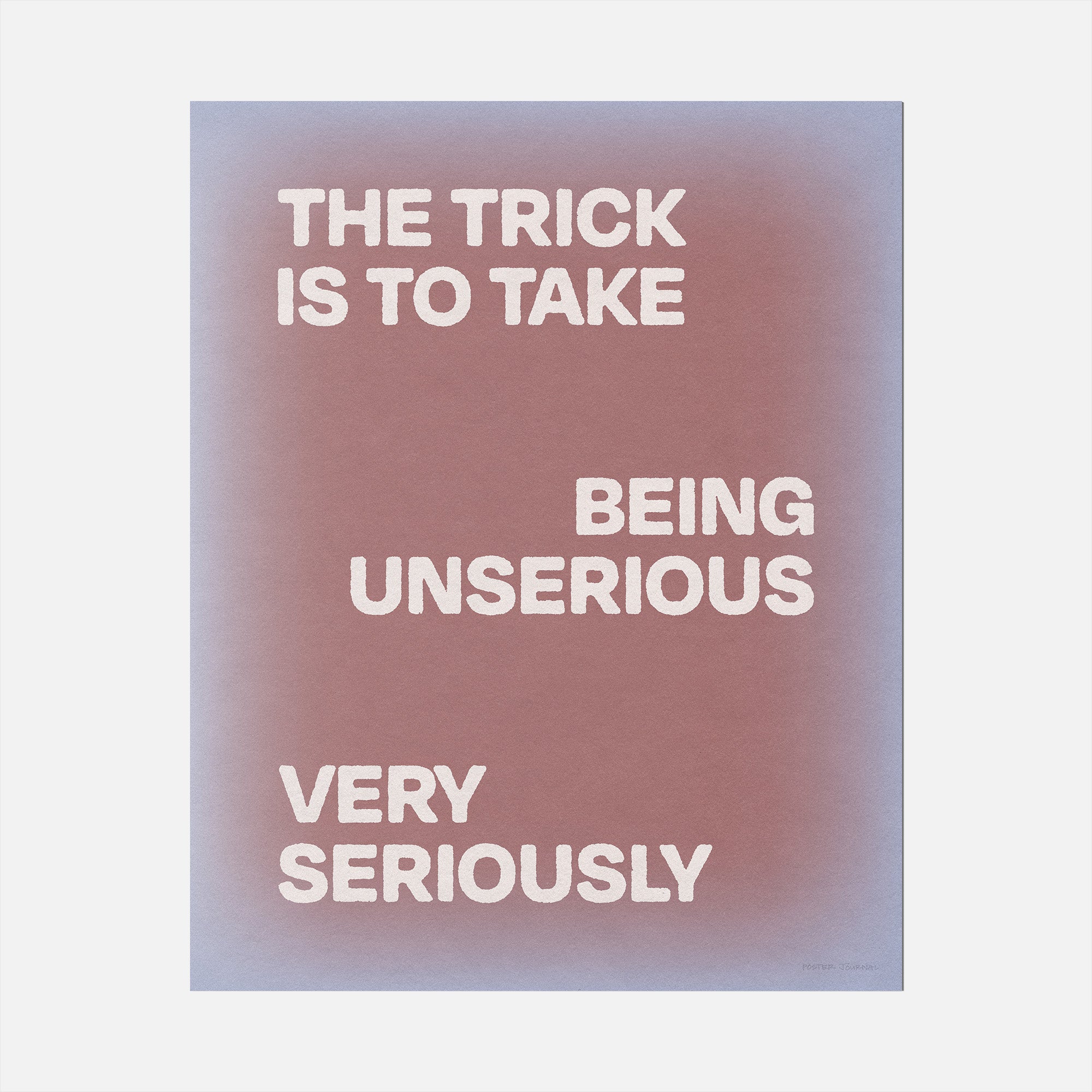 UNSERIOUS PRINT