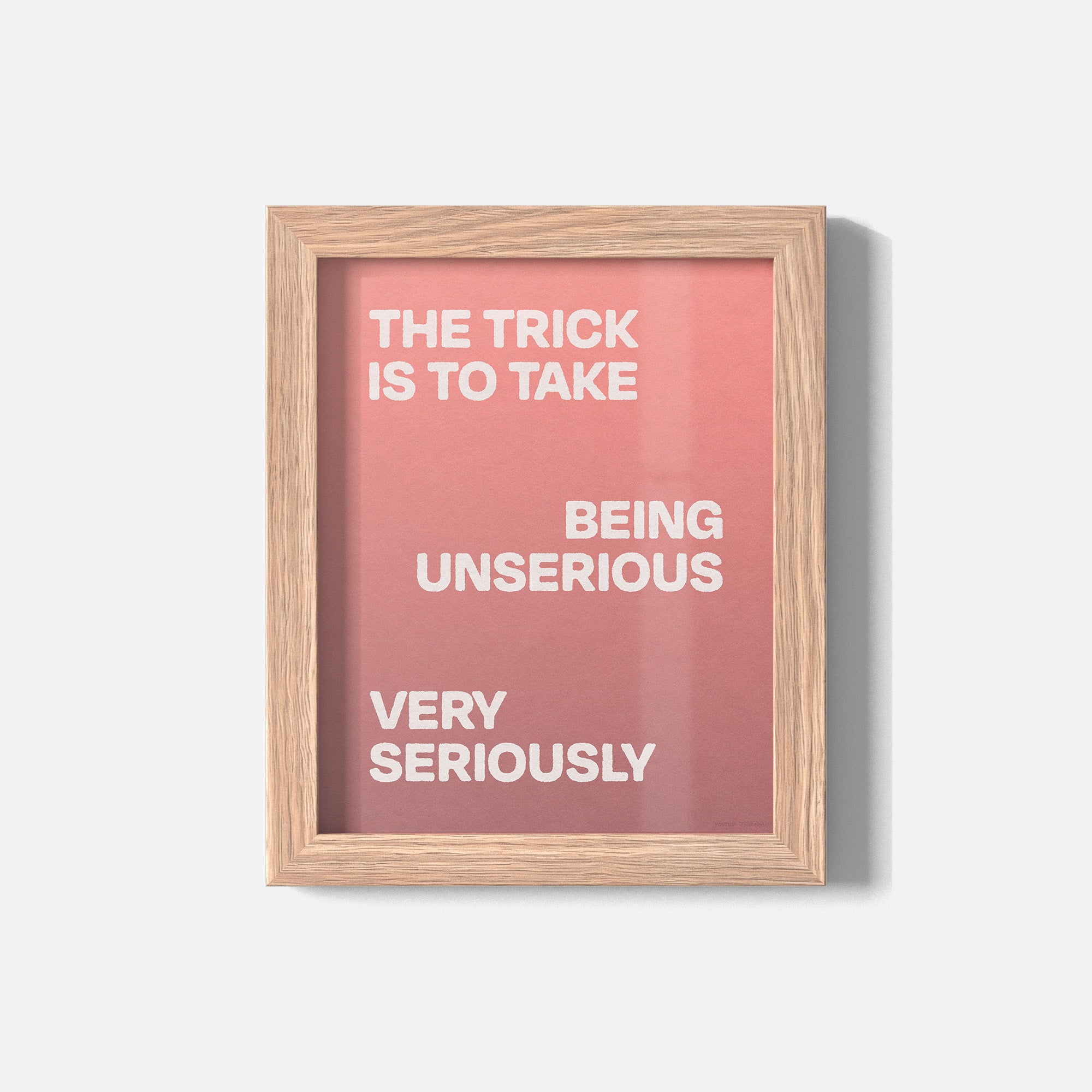 UNSERIOUS PRINT