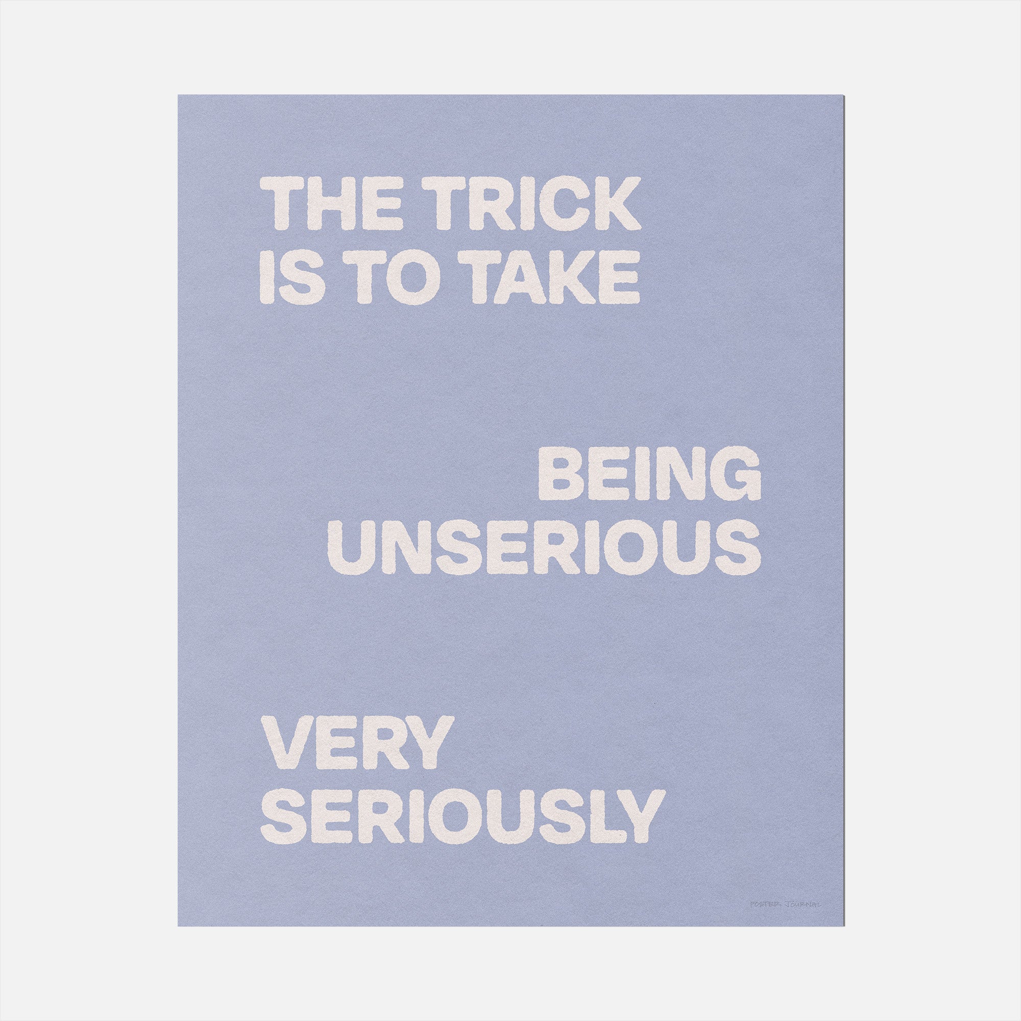 UNSERIOUS PRINT
