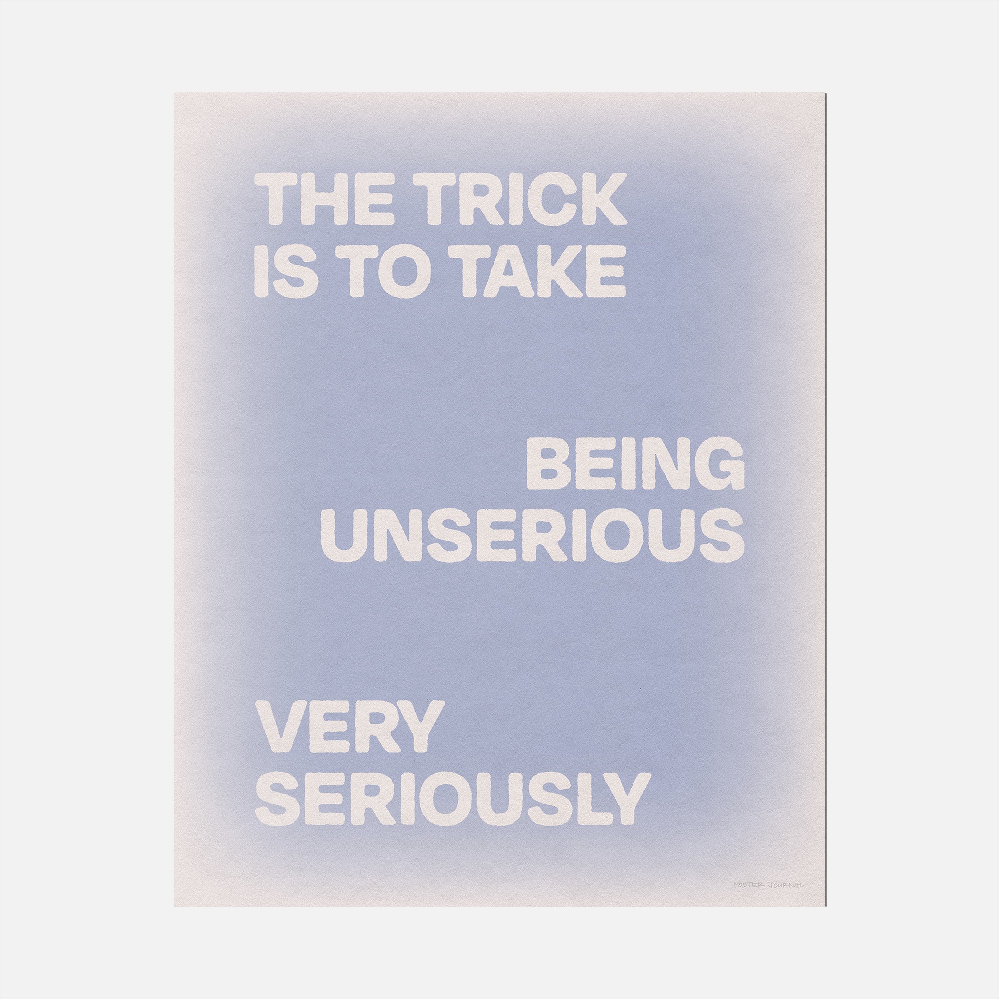 UNSERIOUS PRINT
