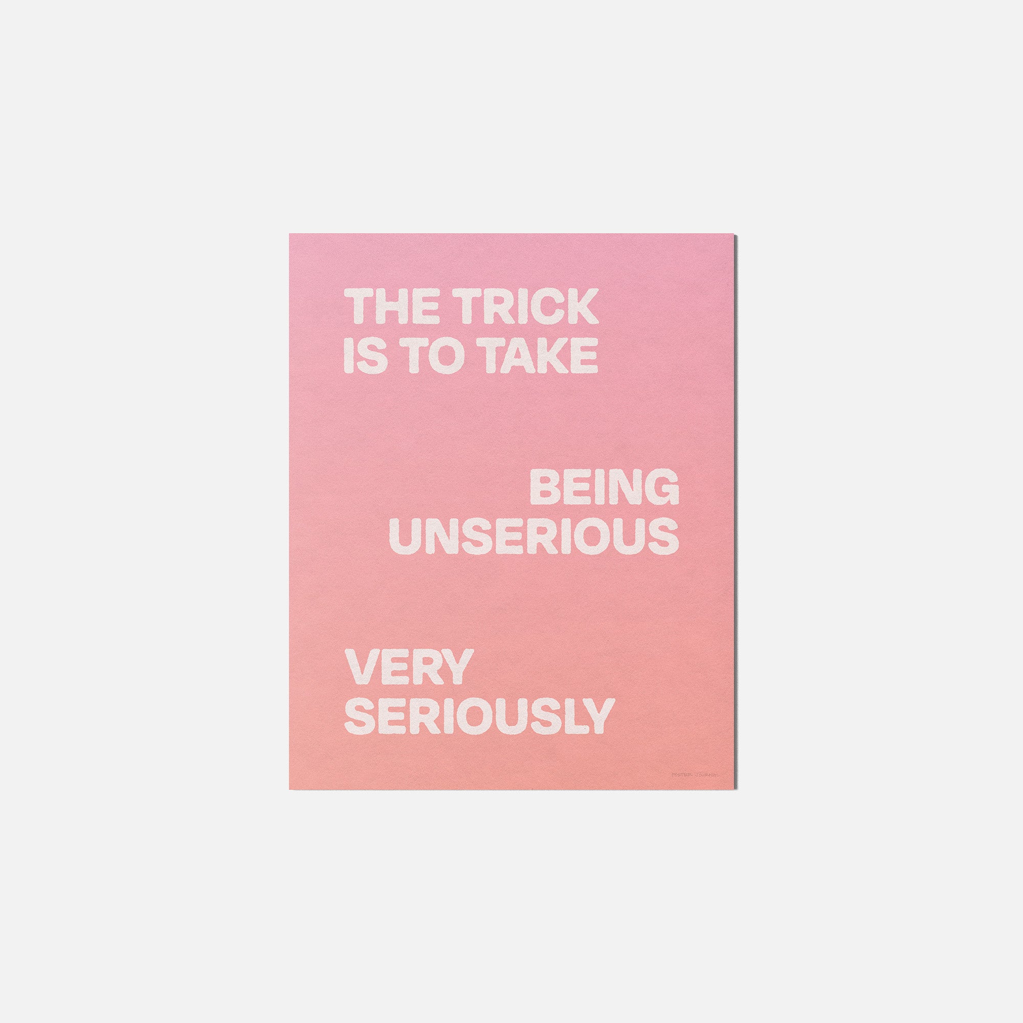 UNSERIOUS PRINT