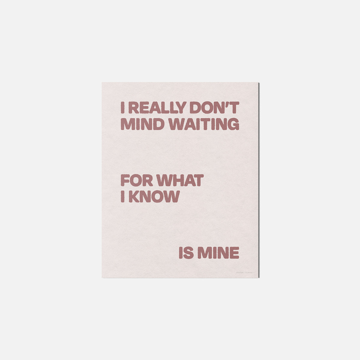 WAITING PRINT