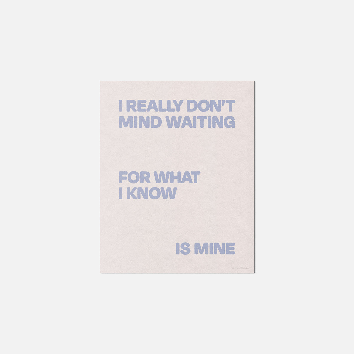 WAITING PRINT