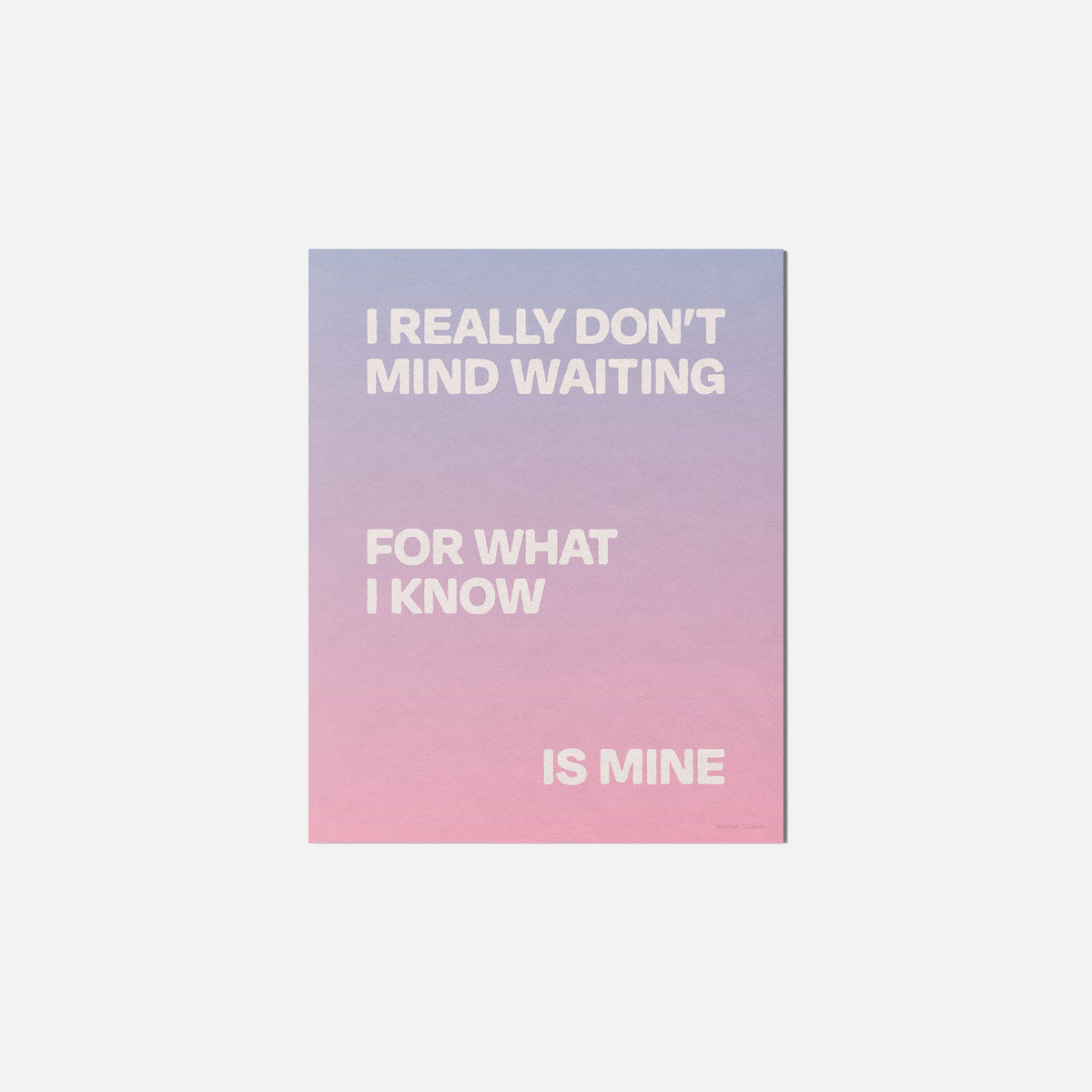 WAITING PRINT