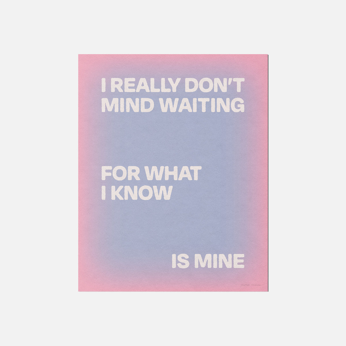 WAITING PRINT