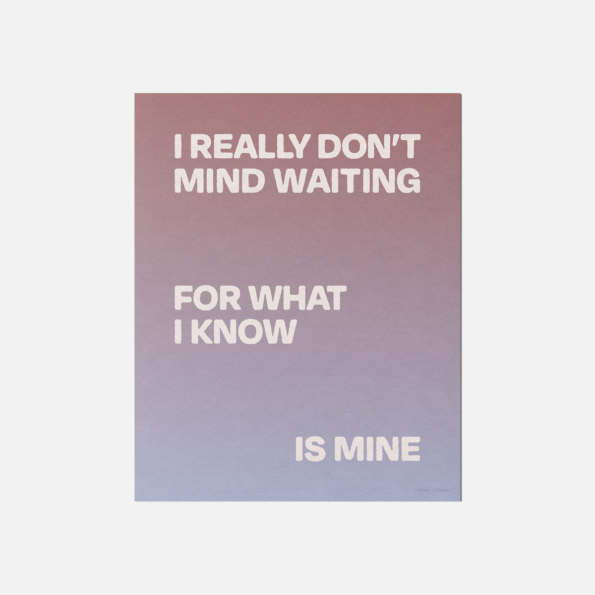 WAITING PRINT