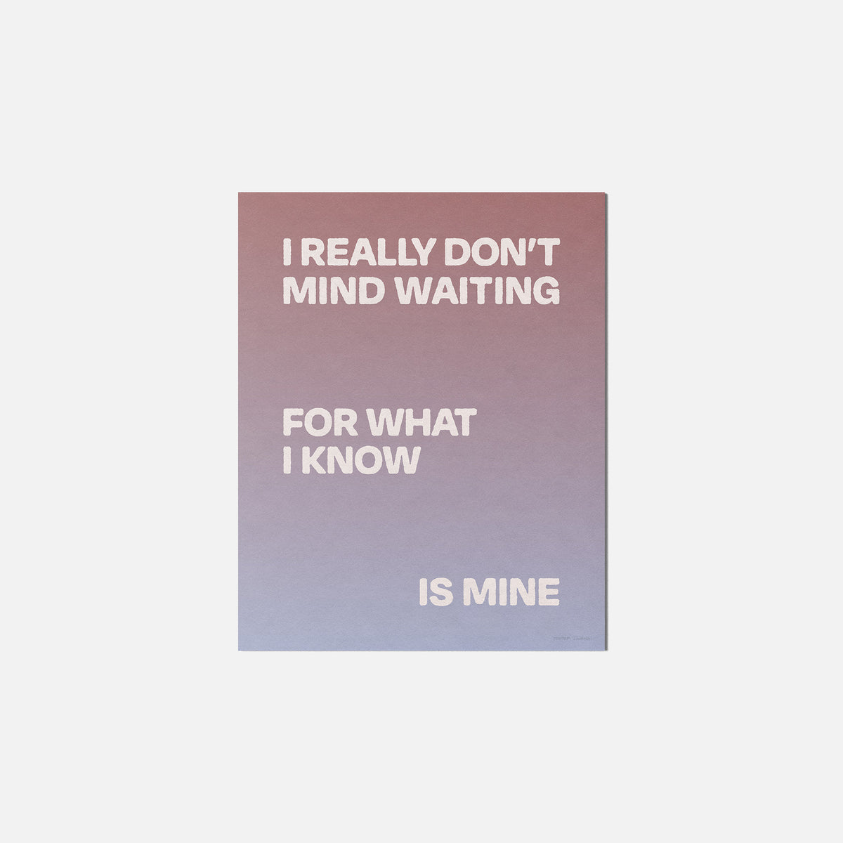 WAITING PRINT