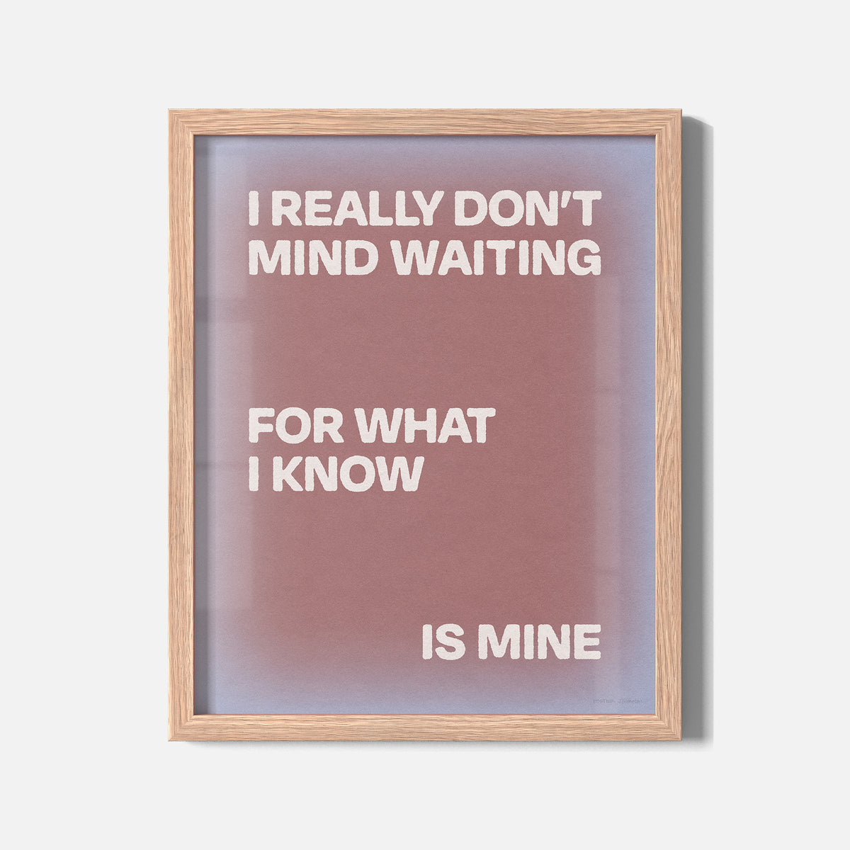 WAITING PRINT