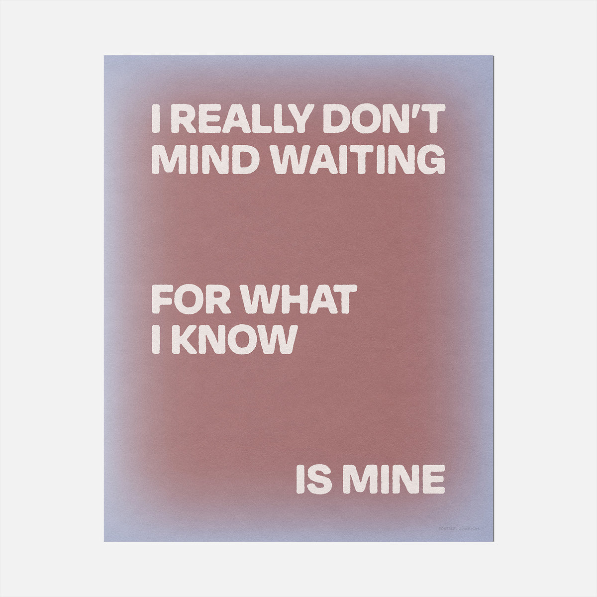 WAITING PRINT